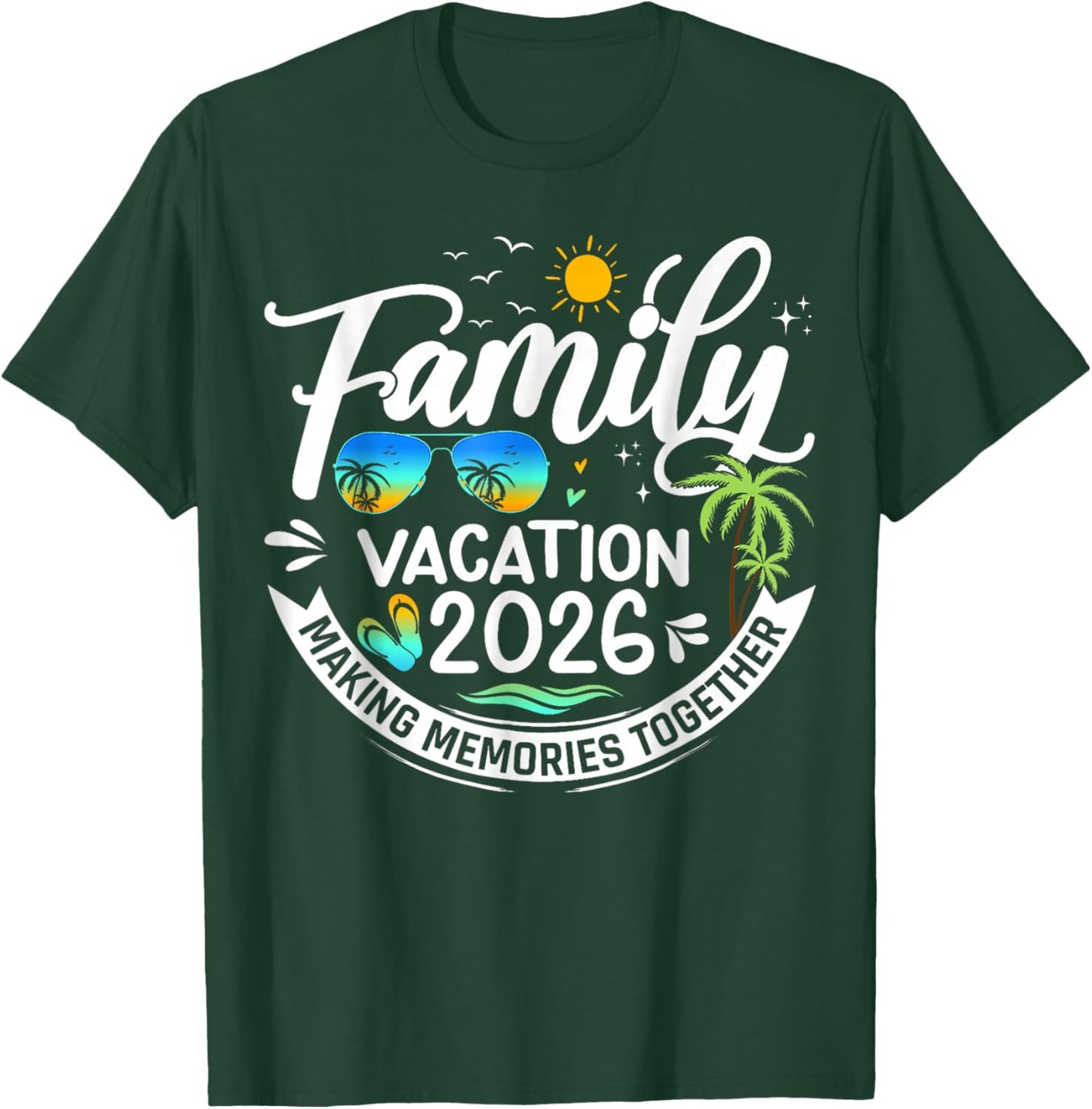 Family Vacation 2026 Beach Matching Summer Vacation 2026 T-Shirt - T-Shirt | Forest