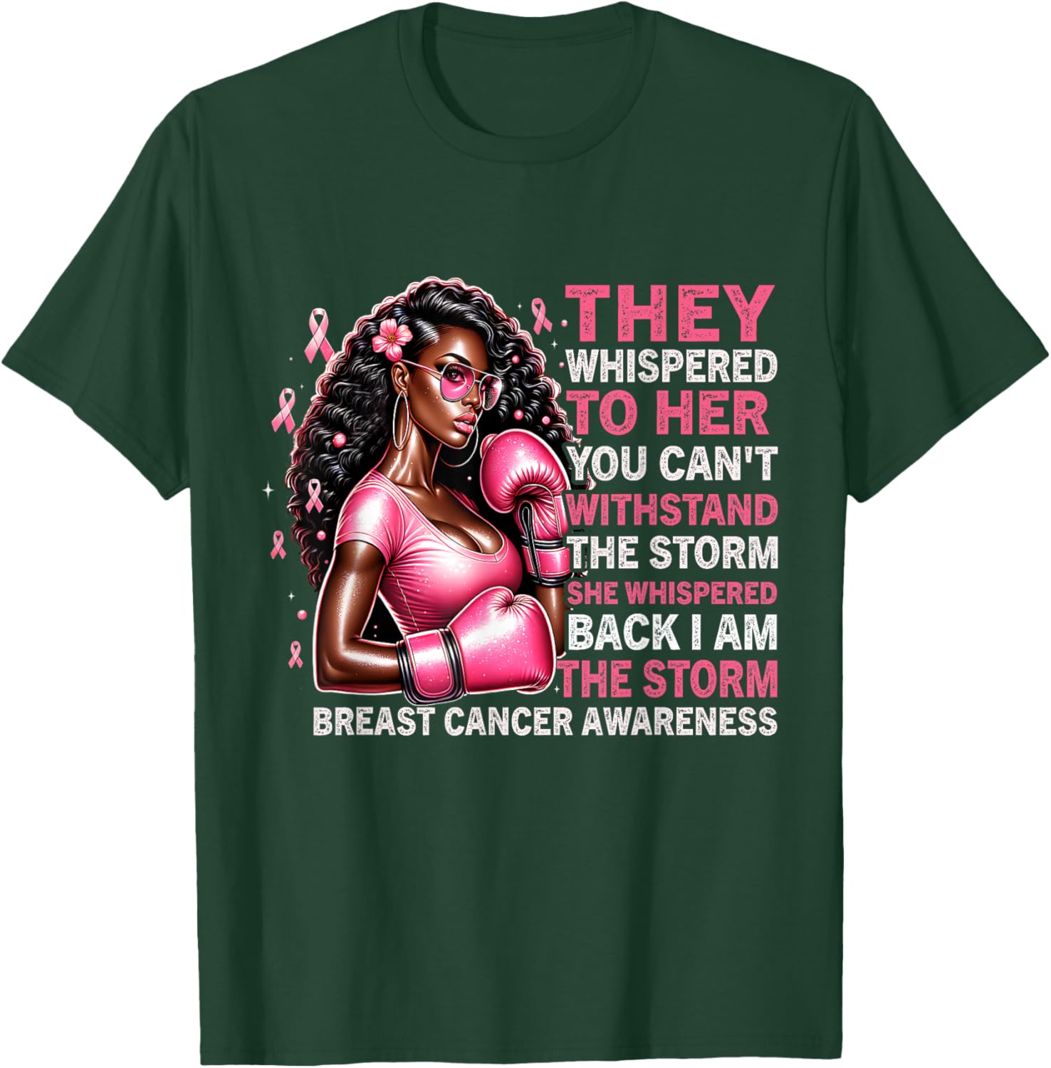 I'm The Storm Survivor Black Woman Breast Cancer Awareness T-Shirt - T-Shirt | Forest