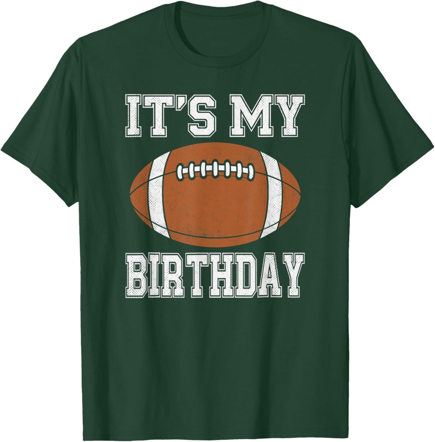 It’s My Birthday Football Vintage Style T-Shirt - T-Shirt | Forest