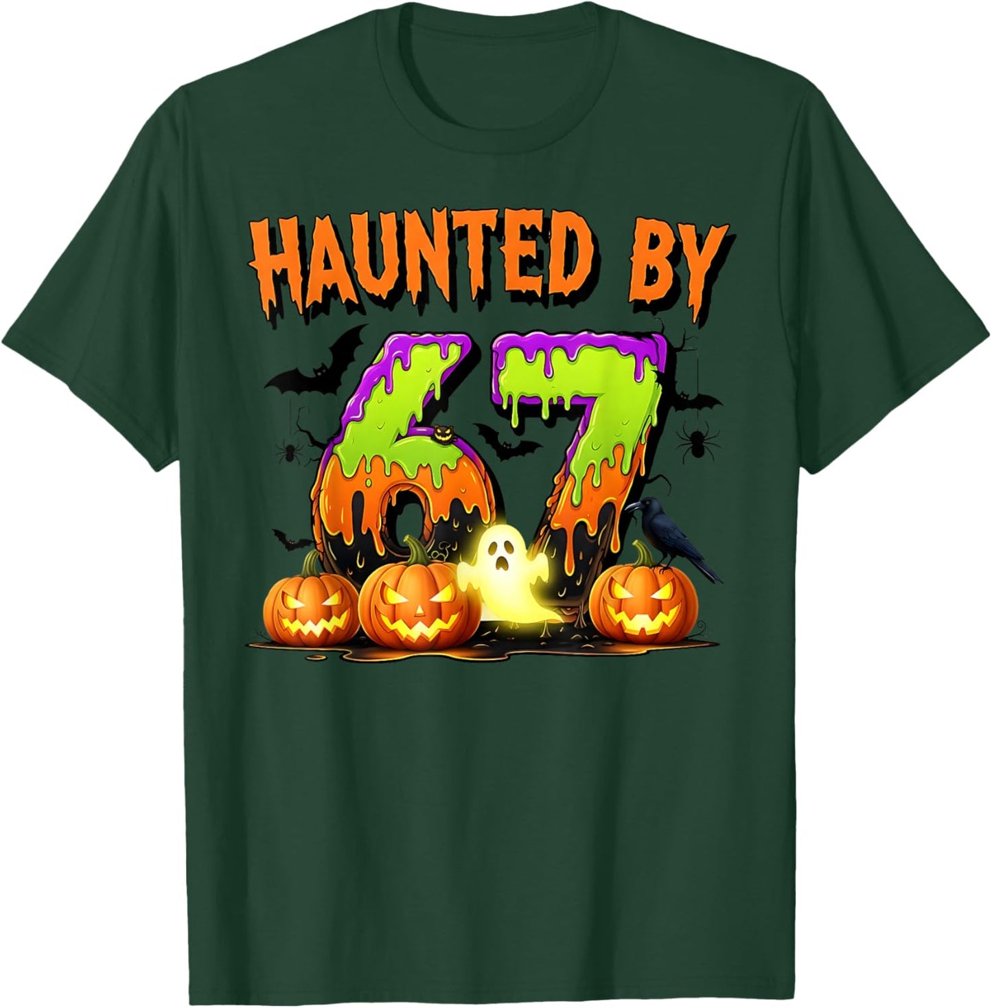 67 Funny Six Seven Gen Alpha Z Halloween 67 Haunted by 67 T-Shirt - T-Shirt | Forest
