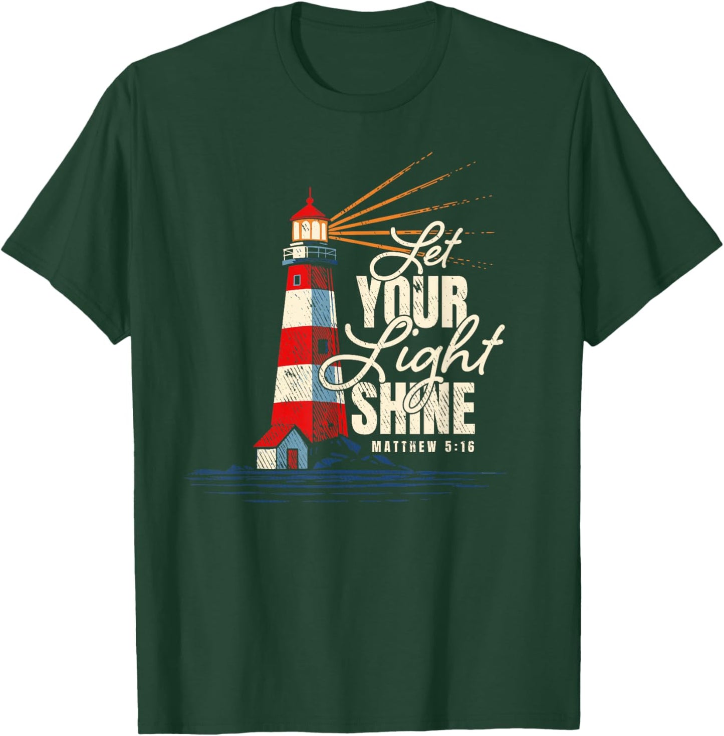 Let Your Light Shine Matthew 5:16 Faith Distressed T-Shirt - T-Shirt | Forest