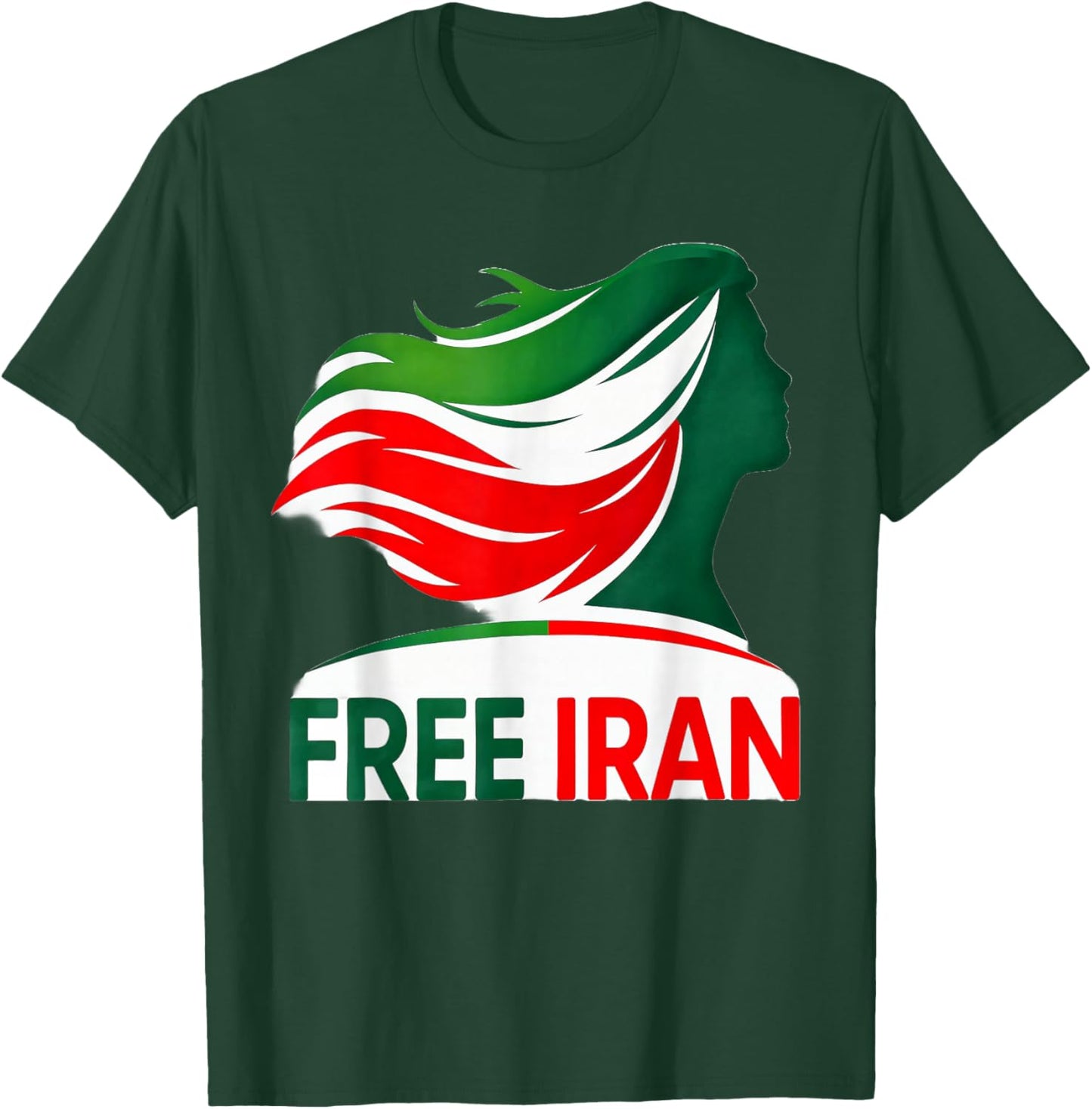 Free Iran Shirt Unity Freedom Fist Iranian Flag Colors Azadi T-Shirt - T-Shirt | Forest