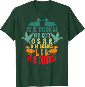 Funny Mr Ducks Mr Not CM Wings Duck Lover Waterfowl Retro T-Shirt - T-Shirt | Forest