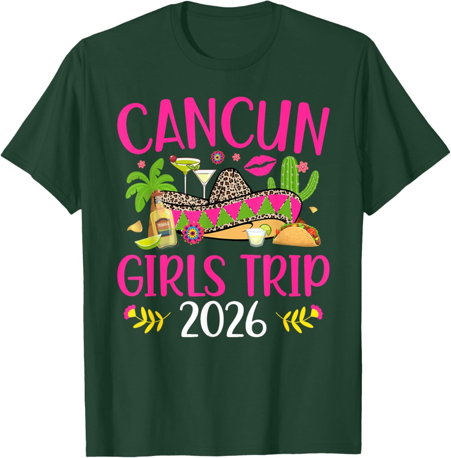 Cancun Girls Trip 2026 Vacation Cancun Girls Travel T-Shirt - T-Shirt | Forest
