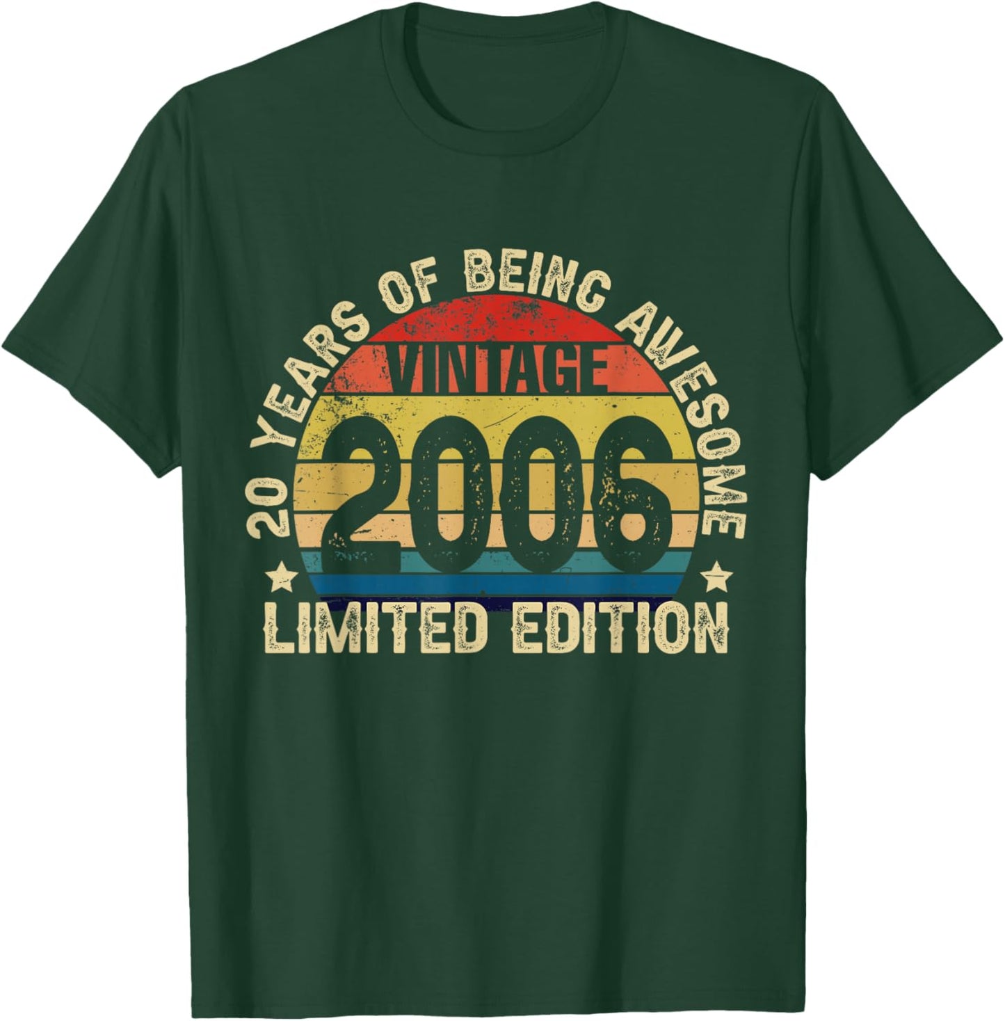 Vintage 2006 Limited Edition 20 Years of Being Awesome Bday T-Shirt - T-Shirt | Forest