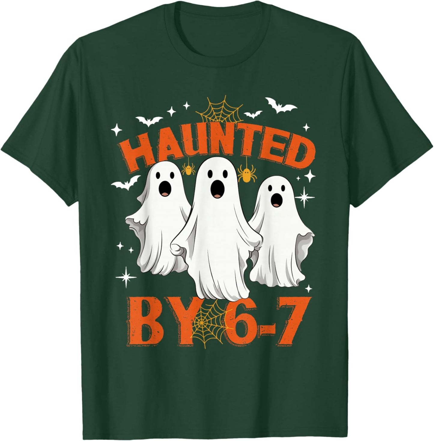 Haunted by 6 7 Six Seven 67 Meme Halloween Costume T-Shirt - T-Shirt | Forest