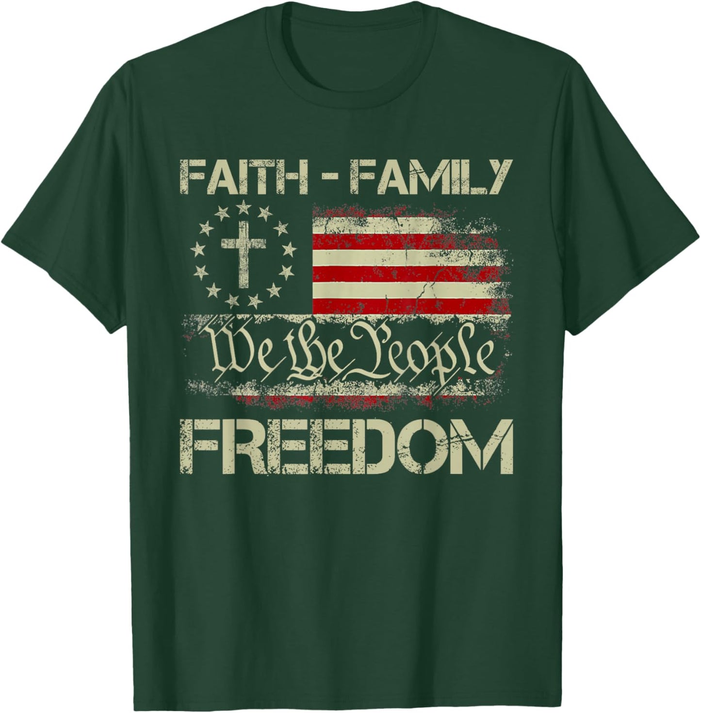 Faith Family Freedom Patriotic Christian Cross American Flag T-Shirt - T-Shirt | Forest