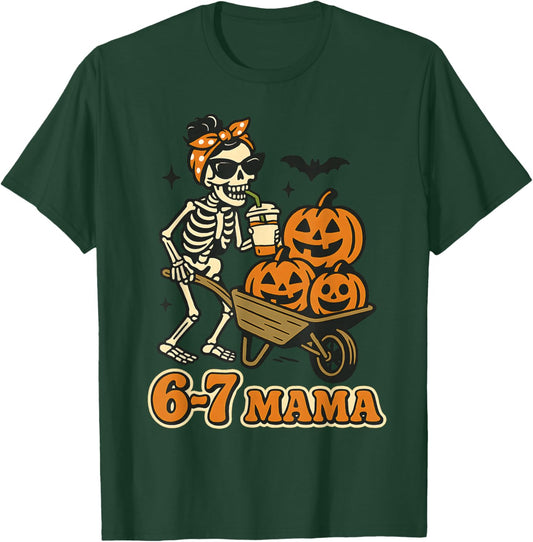 67 Mama Halloween Skeleton Pumpkin Six Seven Mom Funny Meme T-Shirt - T-Shirt | Forest