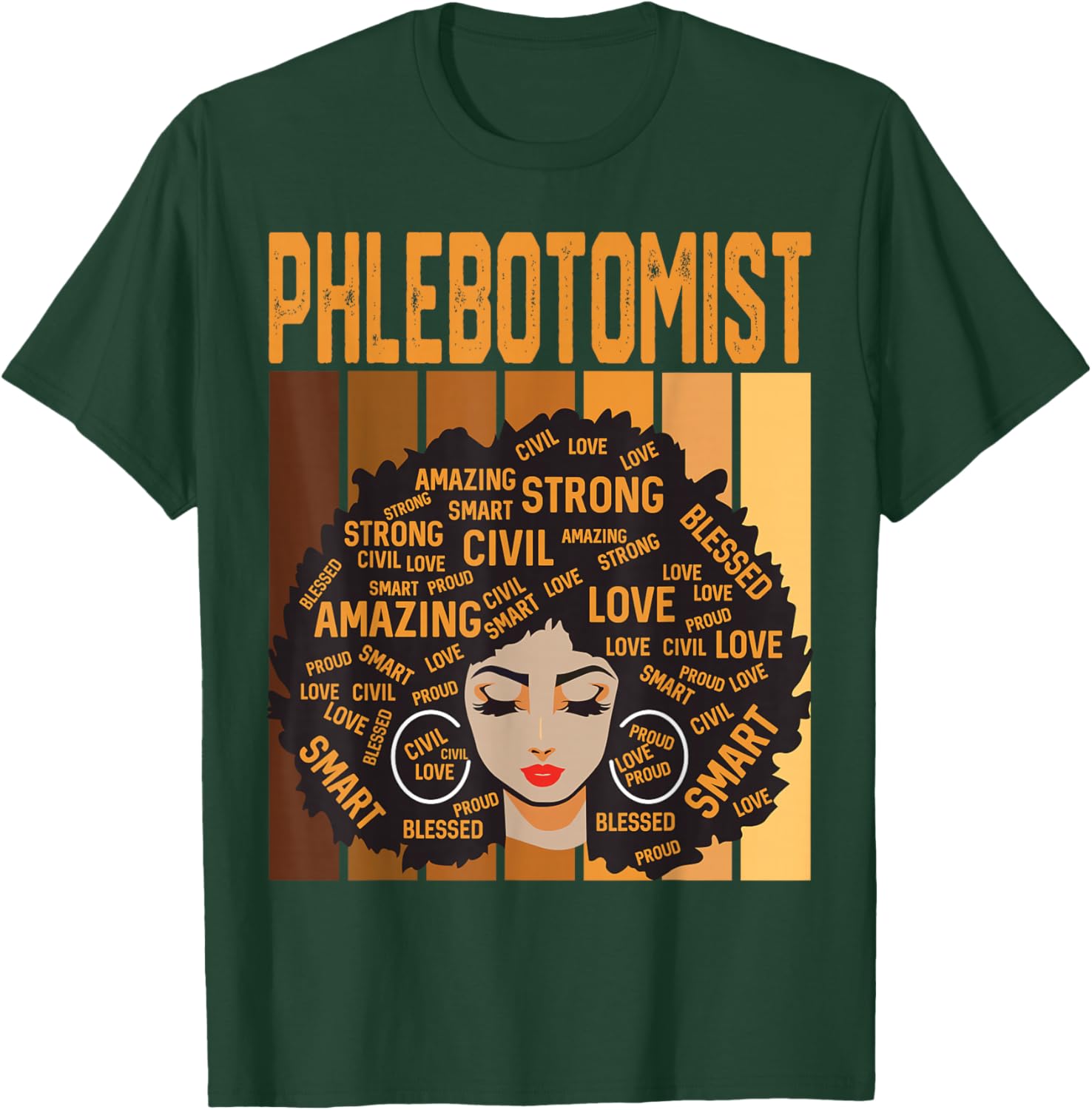 Phlebotomist Powerful Black History Month Black Pride T-Shirt - T-Shirt | Forest