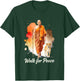 Walk for Peace Mindful Monk Spiritual Art T-Shirt - T-Shirt | Forest