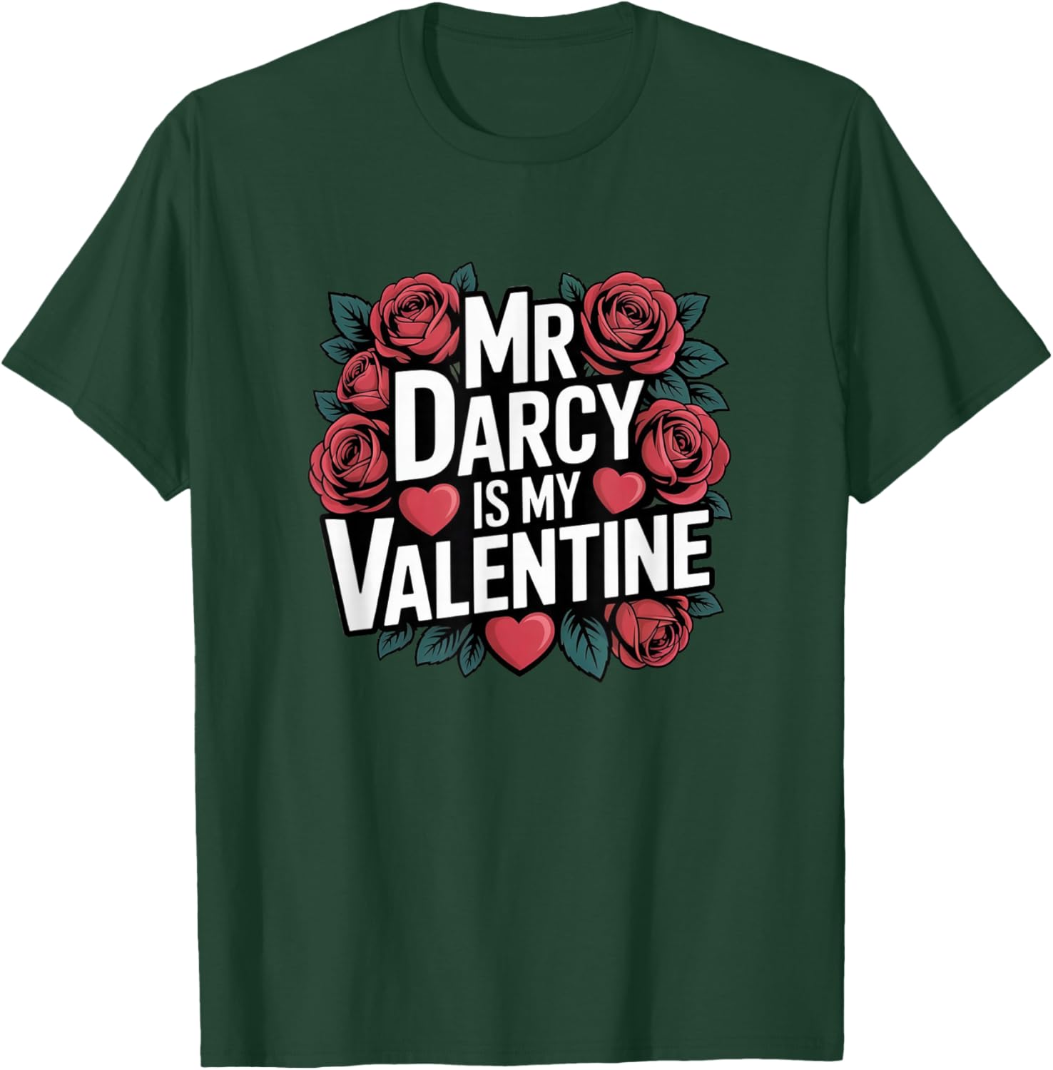 Girls Bookish Valentines Day Mr Darcy is My Valentine T-Shirt - T-Shirt | Forest