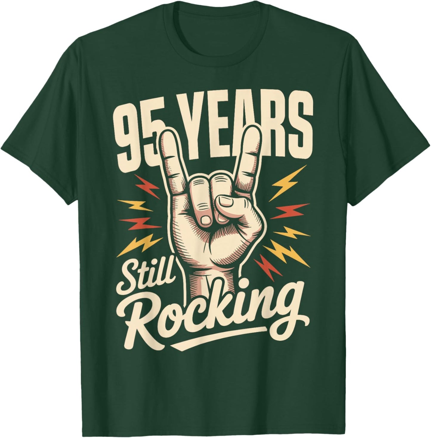 95 Years Still Rocking 95th Birthday Funny 95 Birthday T-Shirt - T-Shirt | Forest