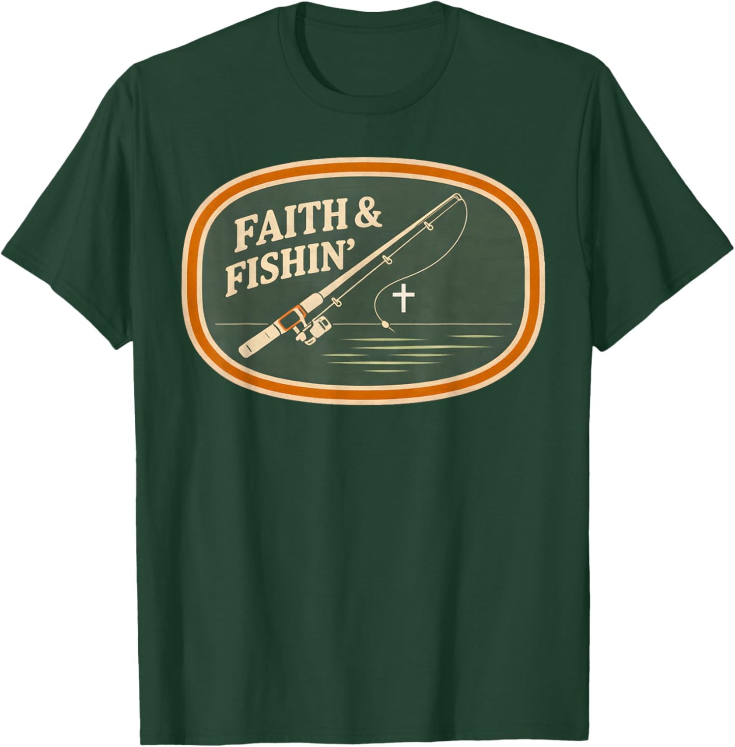 Faith and Fishing Christian Fisherman Retro Outdoors Men's T-Shirt - T-Shirt | Forest