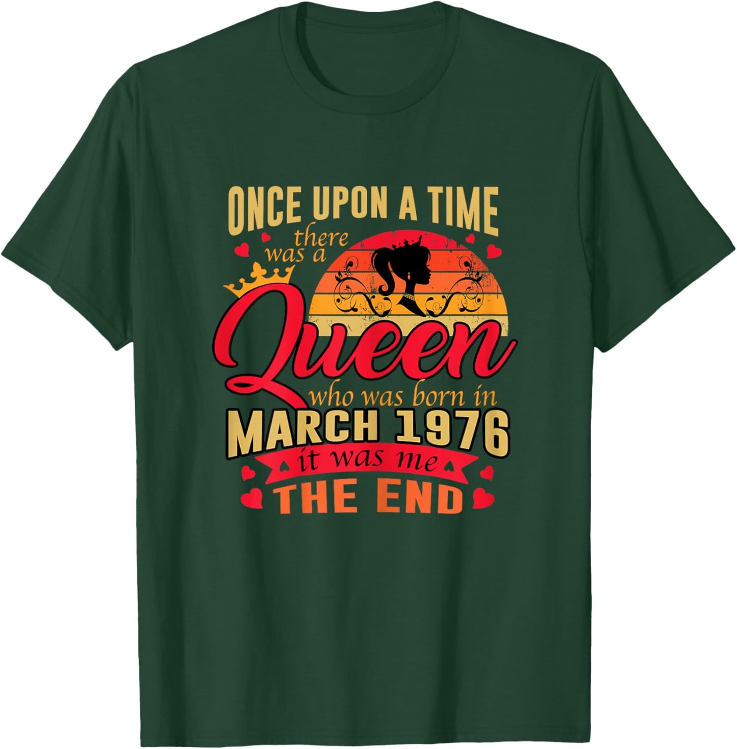 50th Birthday Gift A Queen Born in March 1976 50 Years Old T-Shirt - T-Shirt | Forest