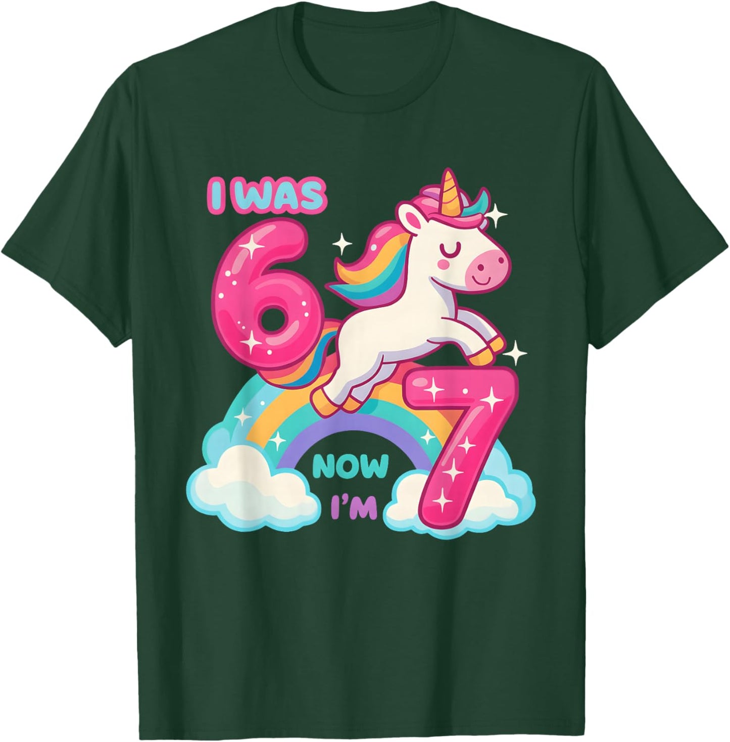 7 Year Old Birthday I was 6 Now I'm 7 67 Funny Kids Girls T-Shirt - T-Shirt | Forest