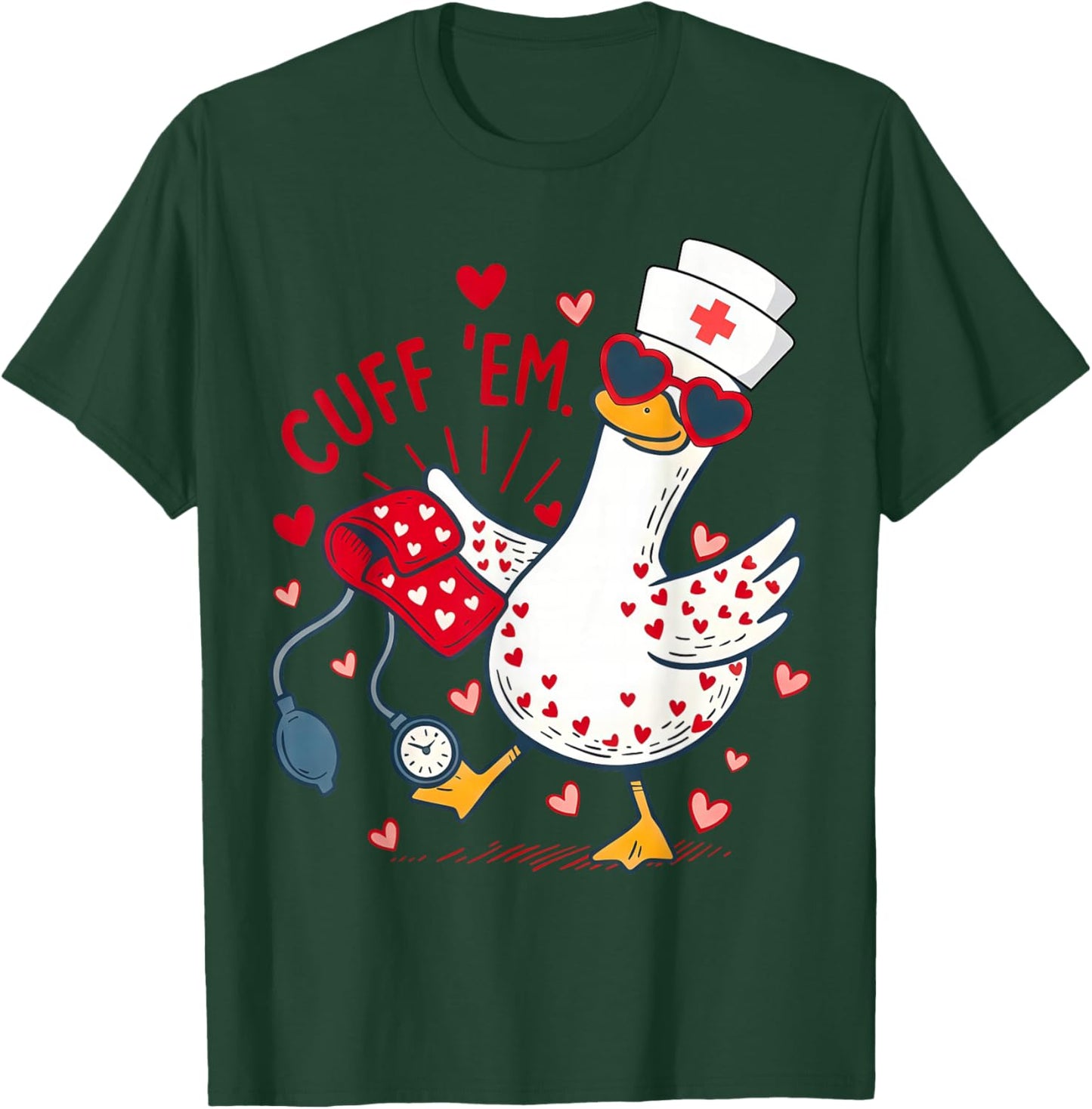 Cuff 'Em Cupid Goose Valentine Nurse Practitioner RN Nursing T-Shirt - T-Shirt | Forest