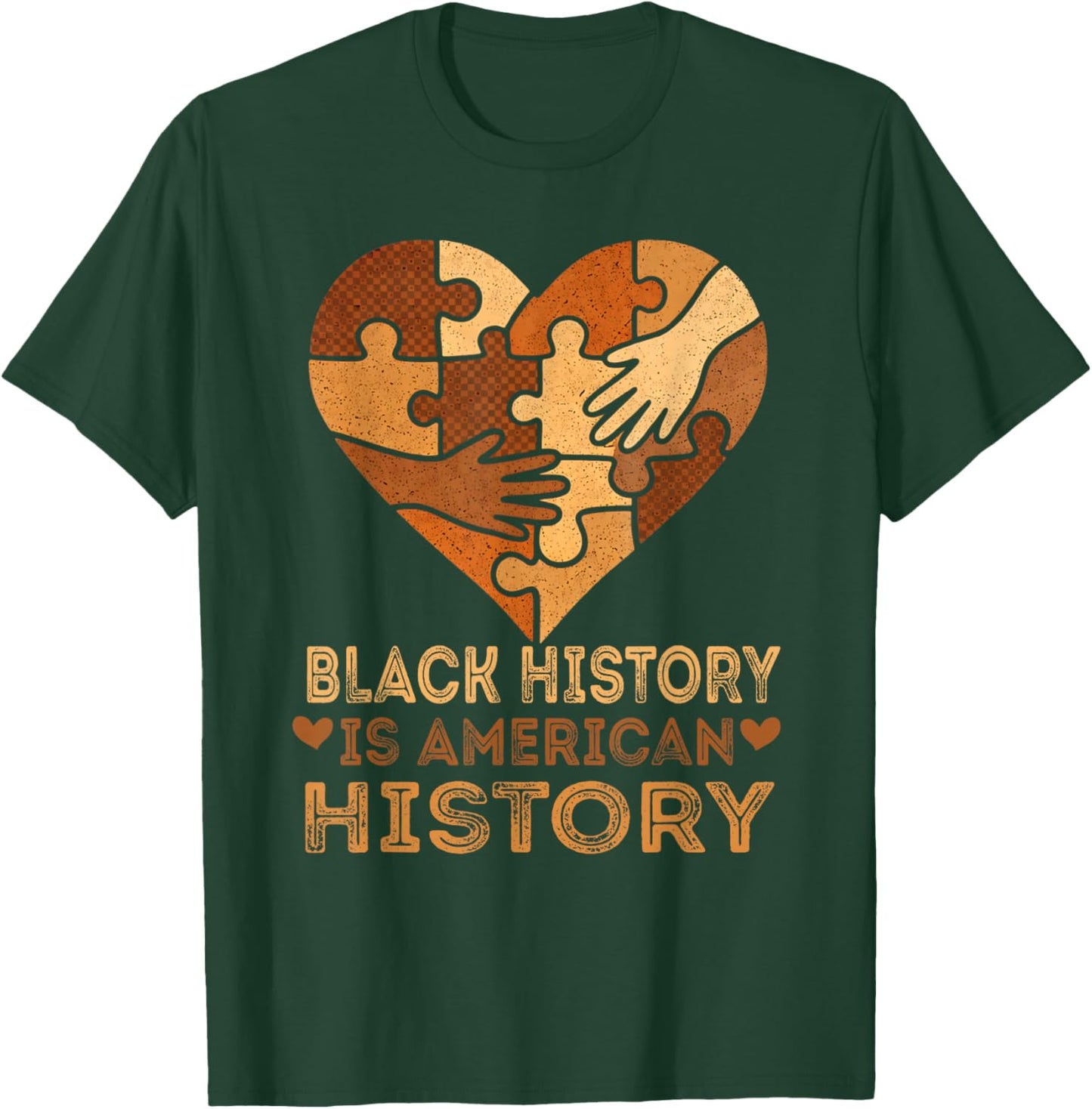 Black History is American History Heart African American BHM T-Shirt - T-Shirt | Forest