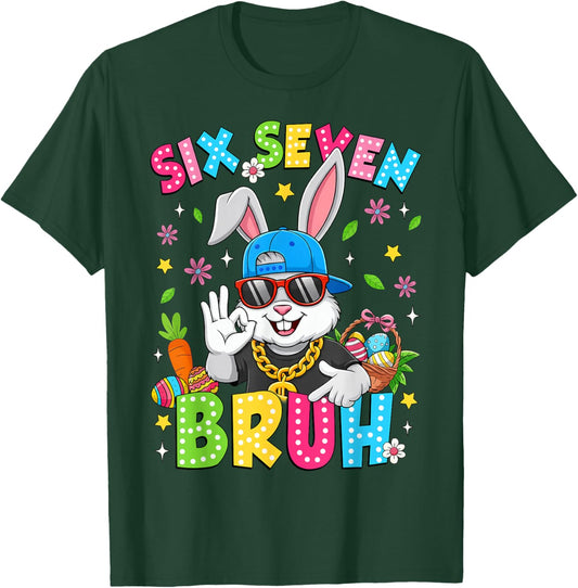 67 Six Seven Bruh Bunny Rabbit Face Sunglasses Easter Day T-Shirt - T-Shirt | Forest