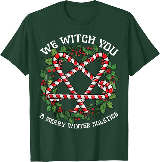 We Witch You A Merry Winter Solstice Wiccan Witchy Pagan T-Shirt - T-Shirt | Forest