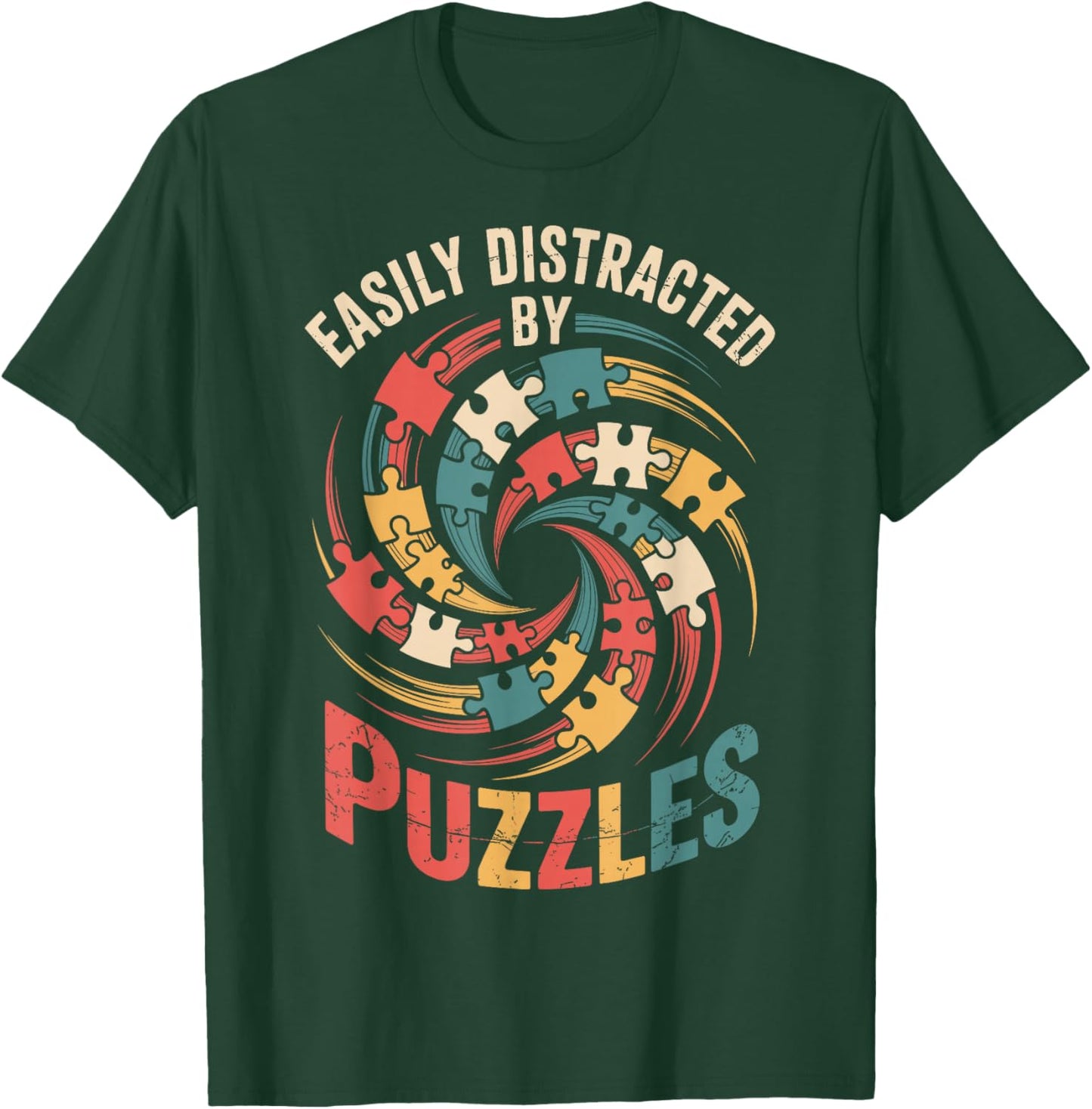 Easily Distracted by Puzzles Funny Puzzle T-Shirt - T-Shirt | Forest