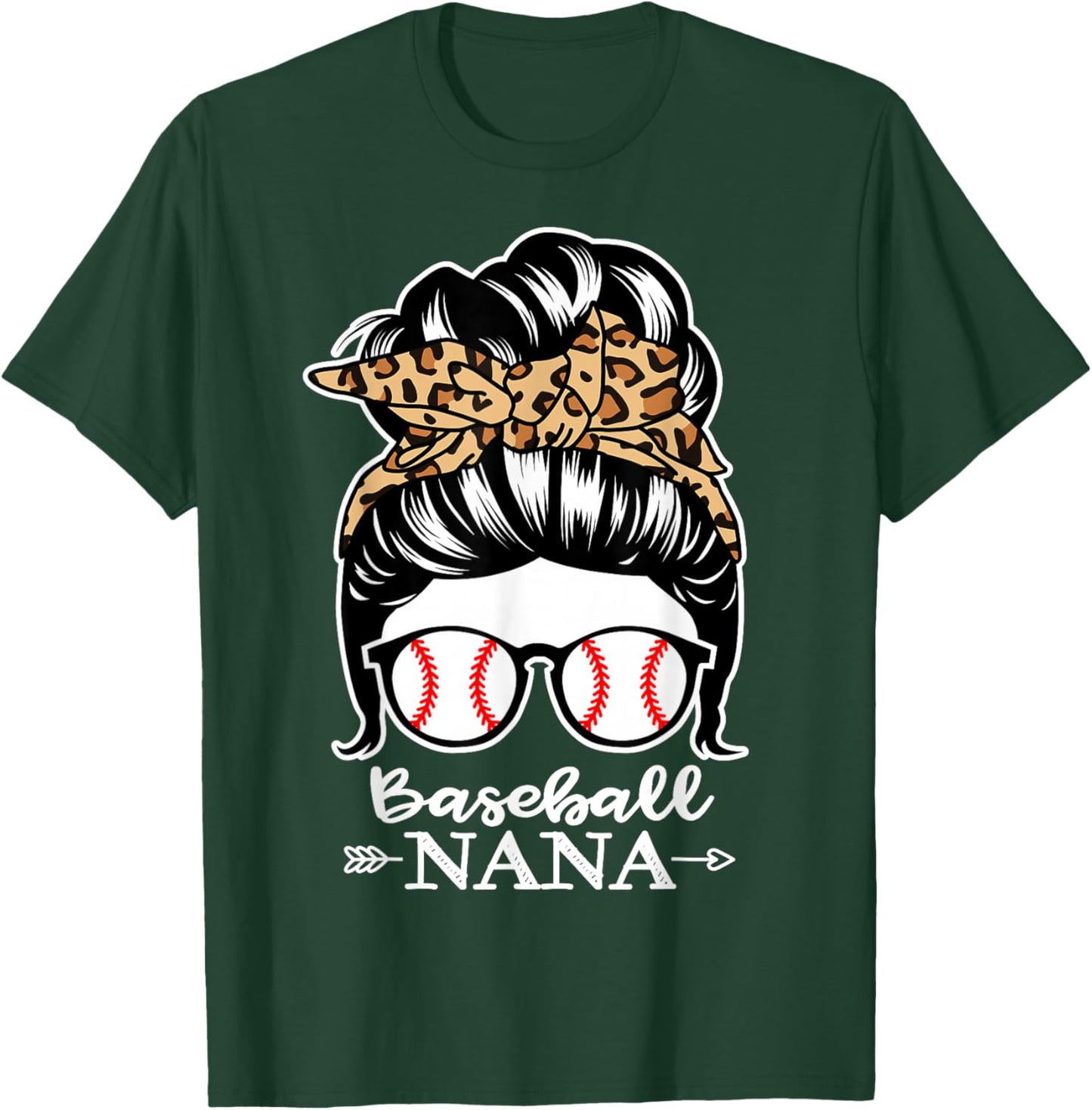 Baseball Nana Messy Bun Hair Funny Baseball Player Nana T-Shirt - T-Shirt | Forest