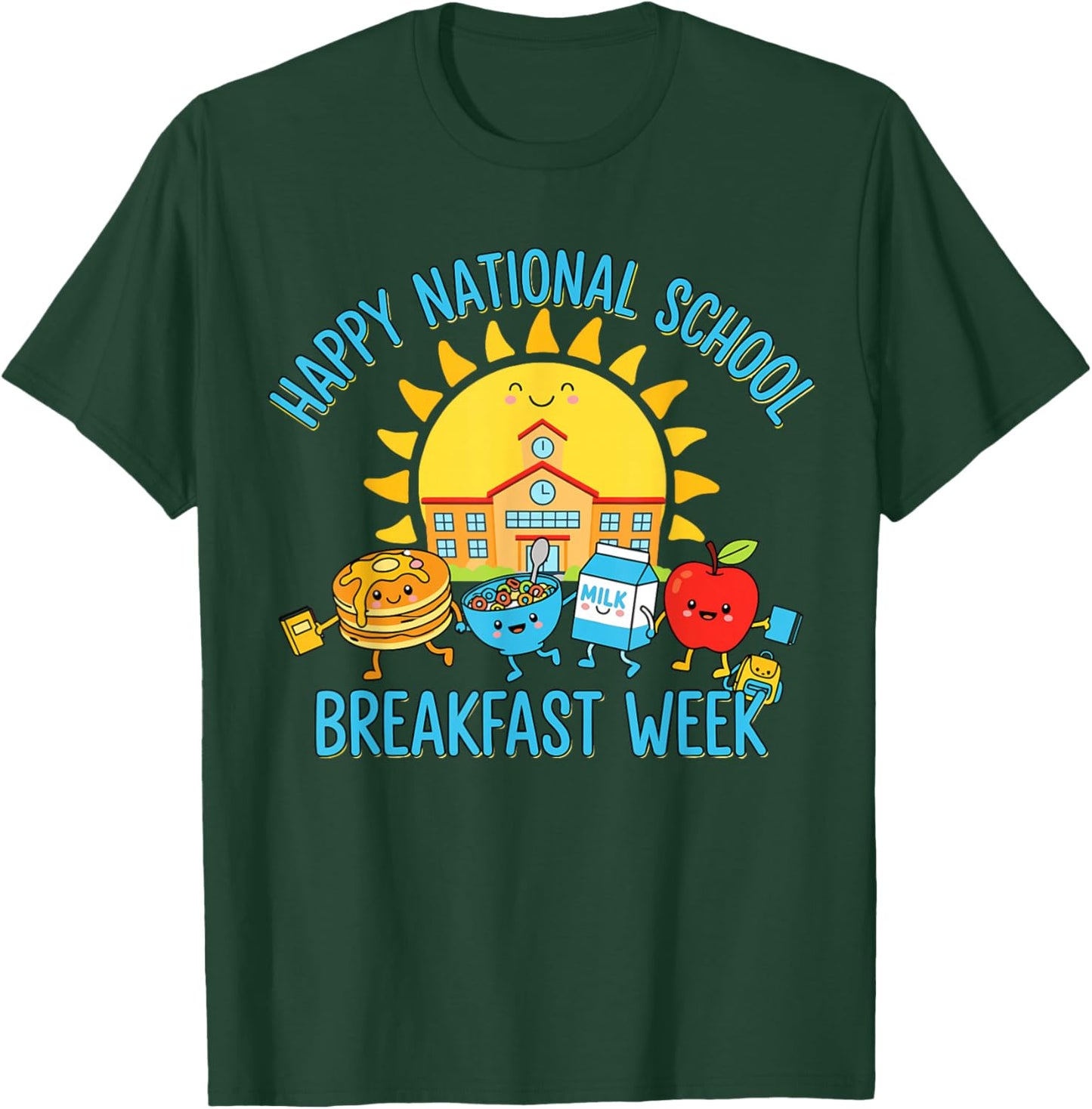 National School Breakfast Week 2026 T-Shirt - T-Shirt | Forest