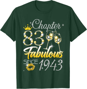 83rd Birthday Queen Chapter 83 Fabulous Since 1943 Women T-Shirt - T-Shirt | Forest