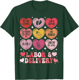 Labor and Delivery Nurse Valentine's Day L&D Hearts Candy T-Shirt - T-Shirt | Forest