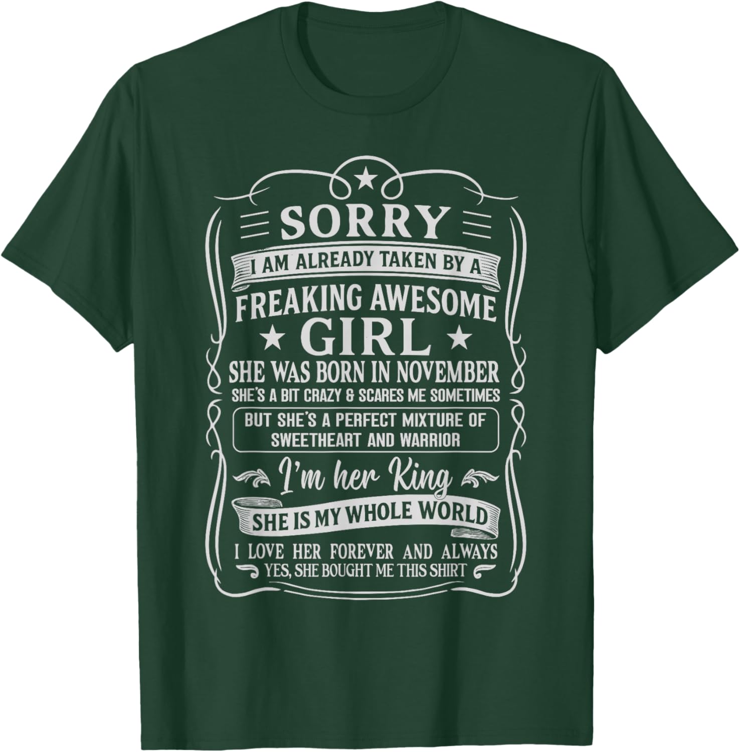I Am Already Taken by Freaking Awesome Girl Born in November T-Shirt - T-Shirt | Forest