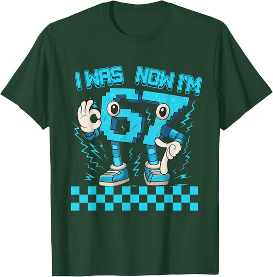 I was 6 Now I'm 7 67 Six Seven 7 Year Old 6 7 Birthday Boys T-Shirt - T-Shirt | Forest