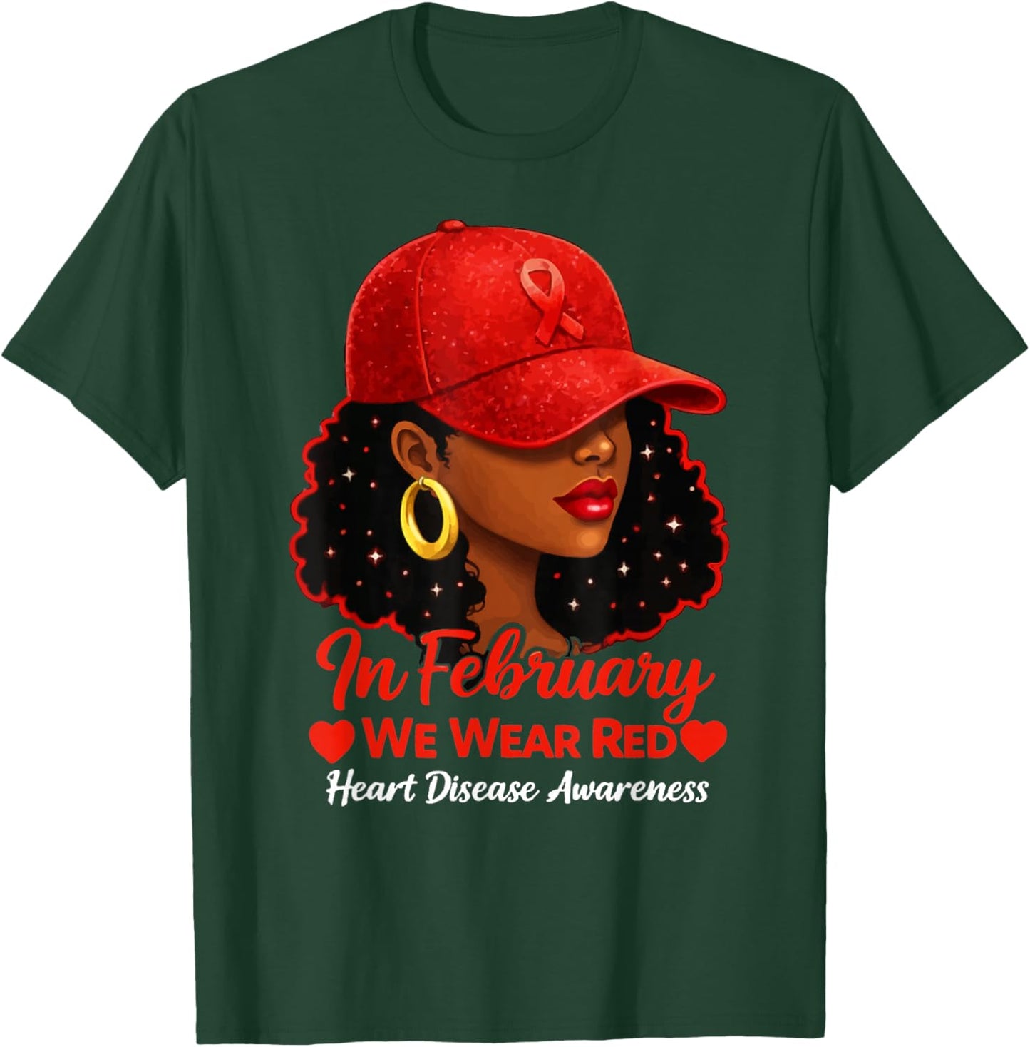 in February We Wear Red Black Women Heart Disease Awareness T-Shirt - T-Shirt | Forest