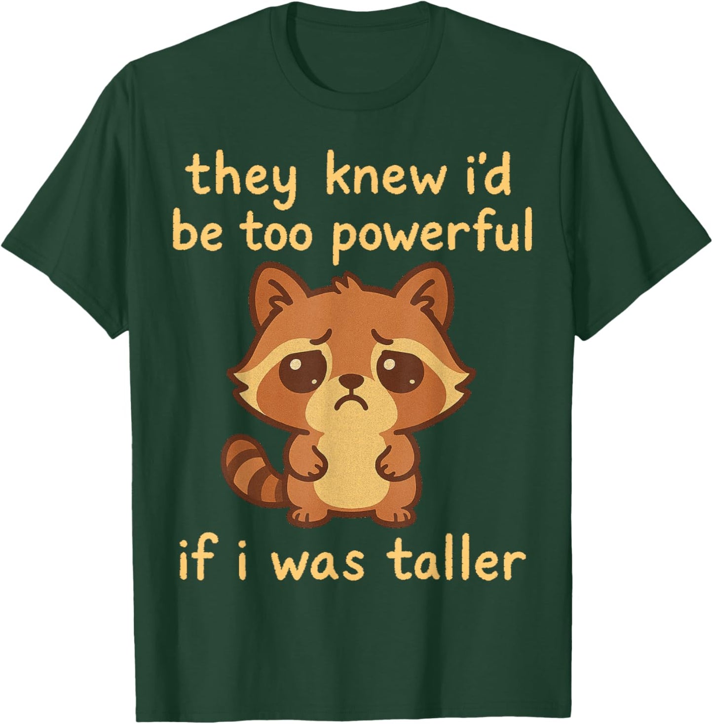 Cute Racoon Short People Humor T-Shirt - T-Shirt | Forest