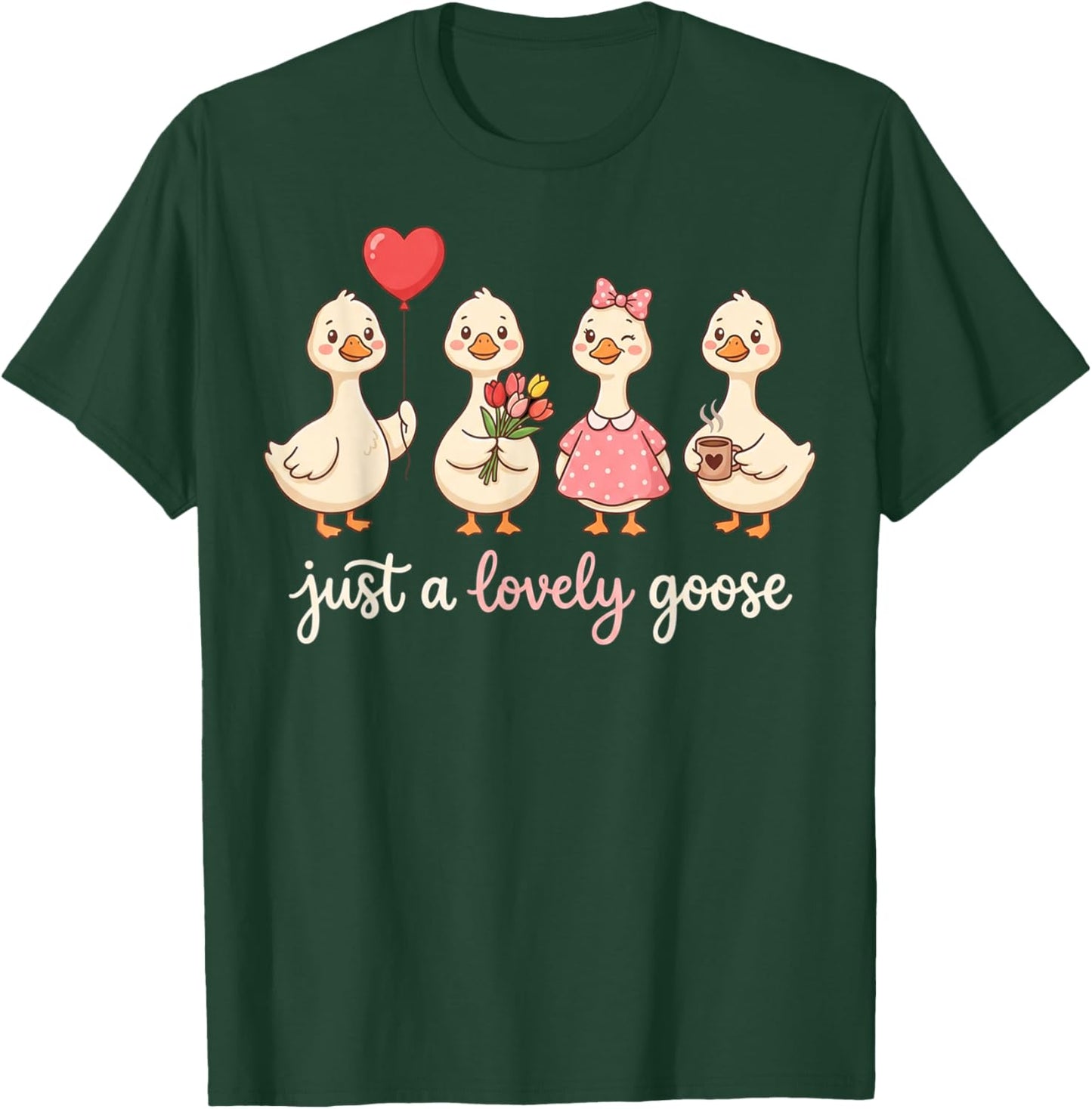 Just a Love Goose Valentine Girl Hearts Women Valentines T-Shirt - T-Shirt | Forest