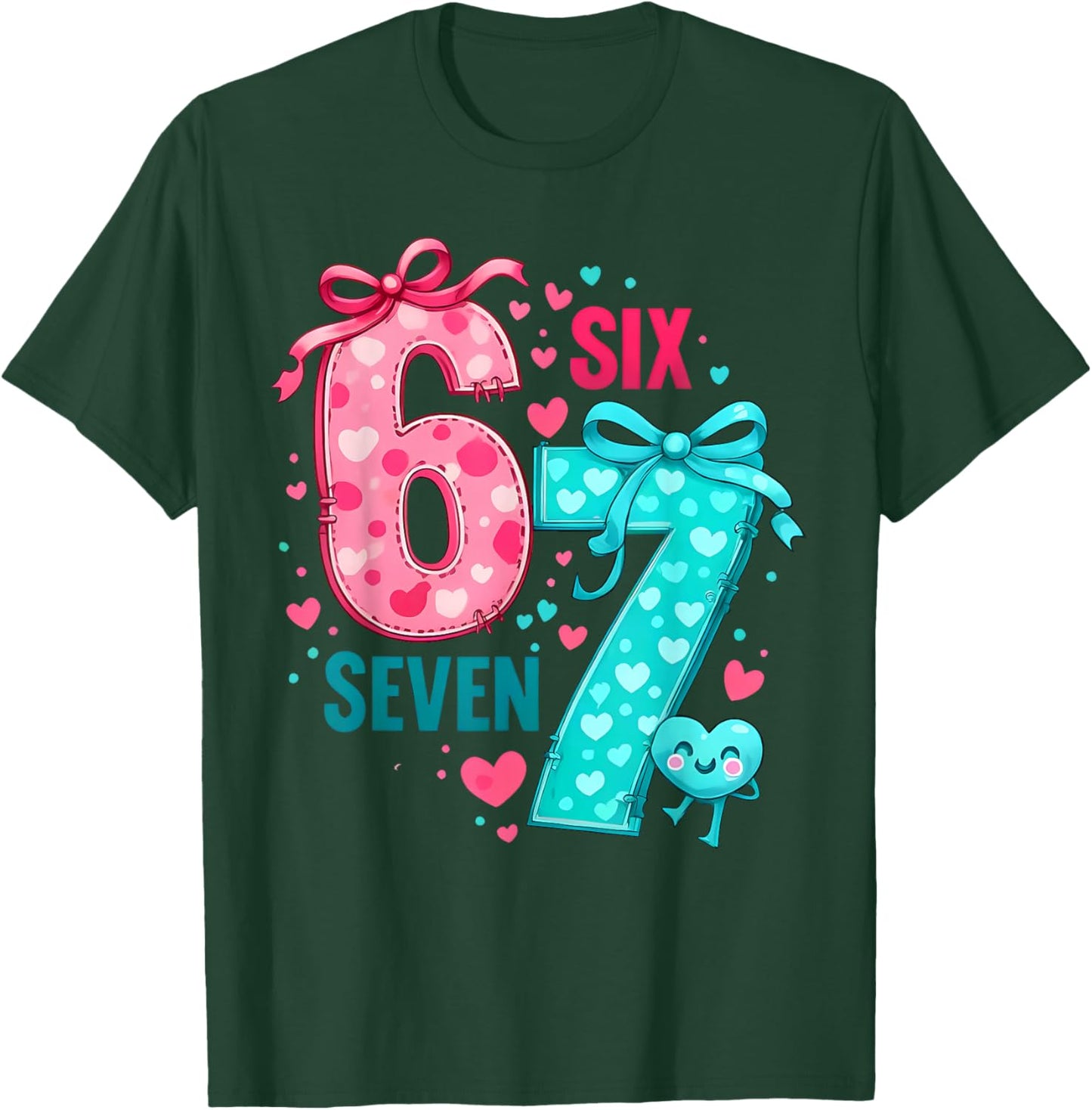 Valentine 67 Six Seven 6 7 Meme Valentines Day Girls T-Shirt - T-Shirt | Forest