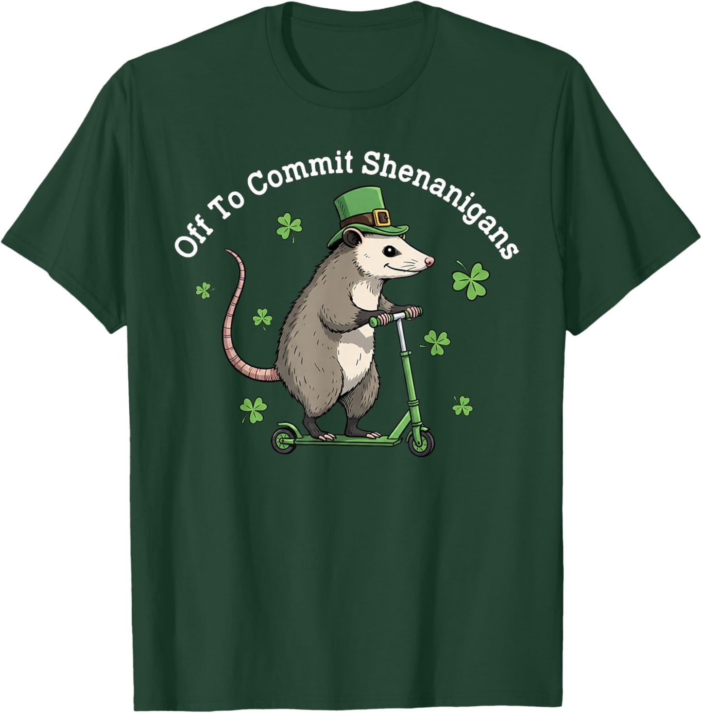 Off to Commit Shenanigans Funny Possum St. Patrick's Day T-Shirt - T-Shirt | Forest