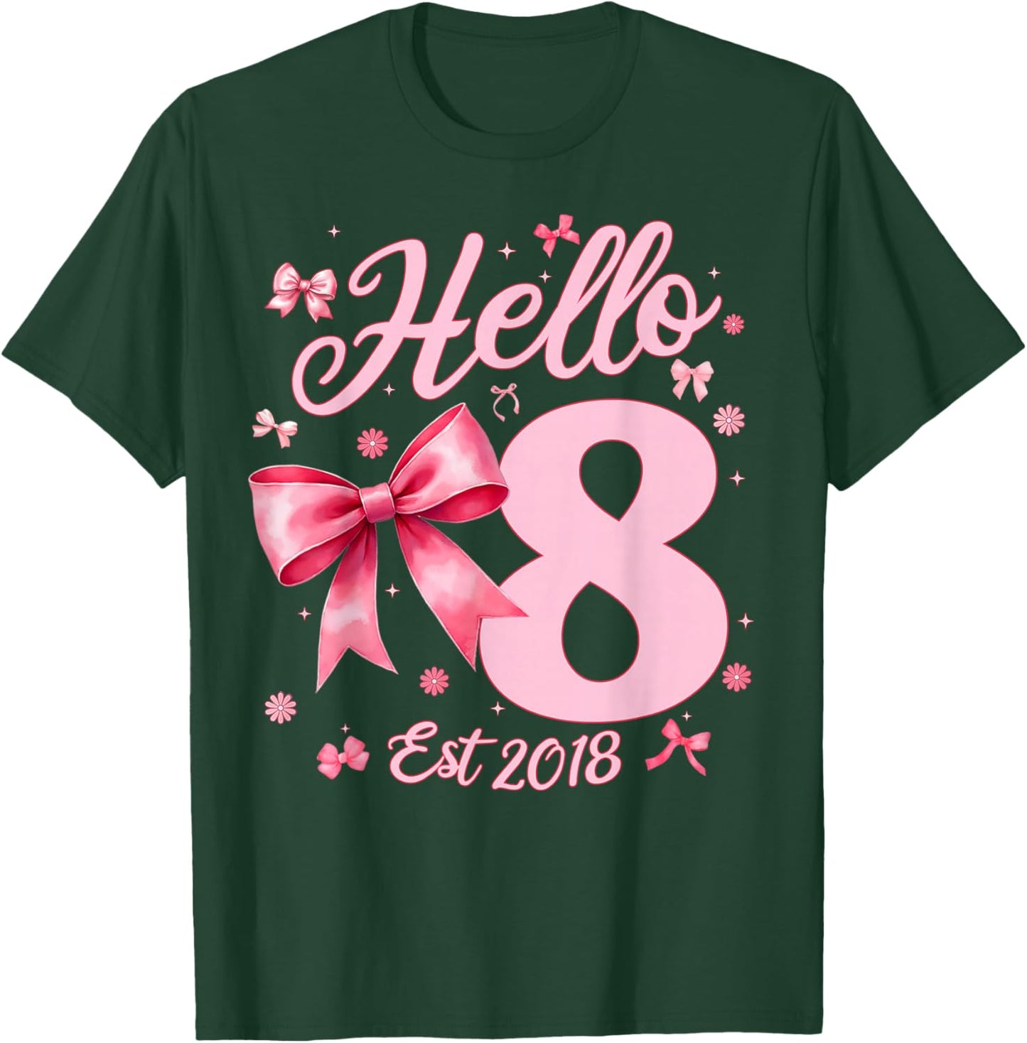 8th Birthday Girl Coquette Bow Hello Eight Est 2018 8 Yr Old T-Shirt - T-Shirt | Forest