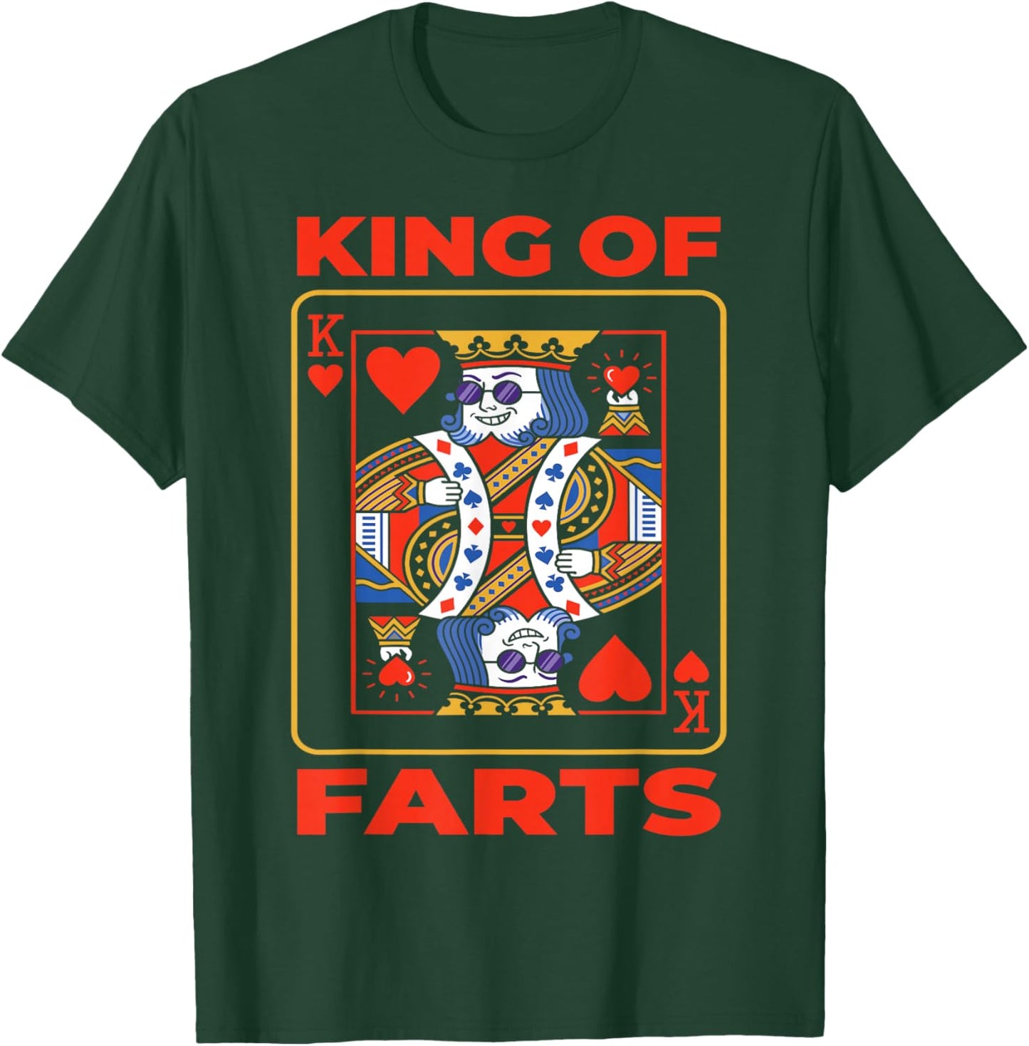 King of Farts, Funny Poker, Adult Humor T-Shirt - T-Shirt | Forest