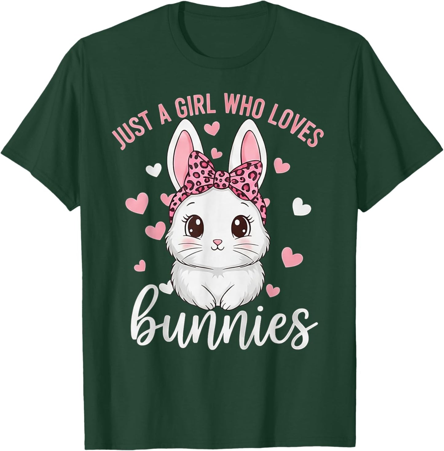 Cute Bunny Rabbit Girls Kids Just A Girl Who Loves Bunnies T-Shirt - T-Shirt | Forest