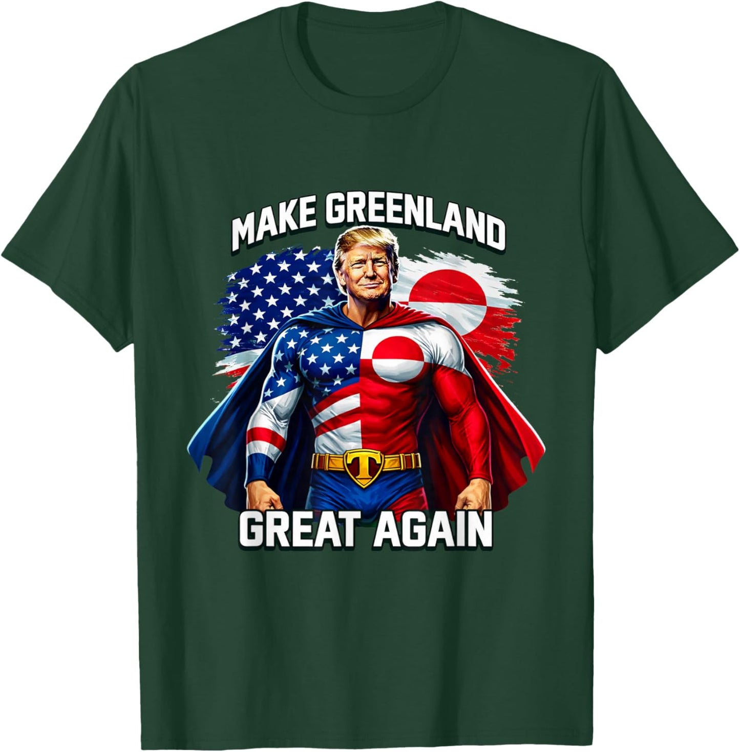 Make Greenland Great Again Superhero Graphic Patriot Flag T-Shirt - T-Shirt | Forest