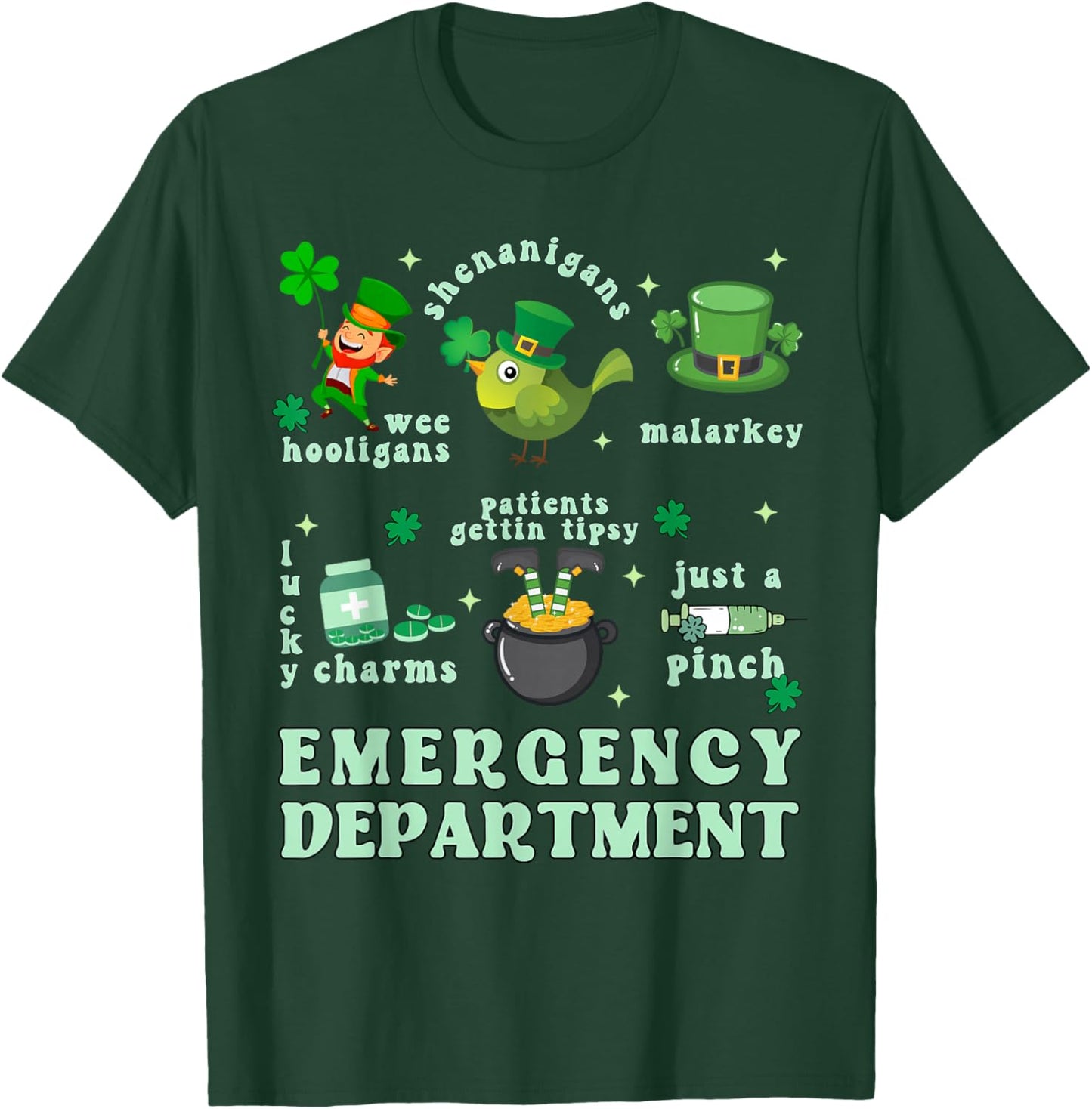 Emergency Department Shamrock St Patrick's Day ER Nurse T-Shirt - T-Shirt | Forest