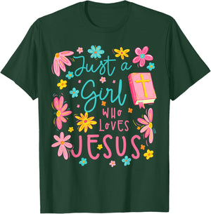 Just A Girl Who Loves Jesus Religious Christian Floral Boho T-Shirt - T-Shirt | Forest