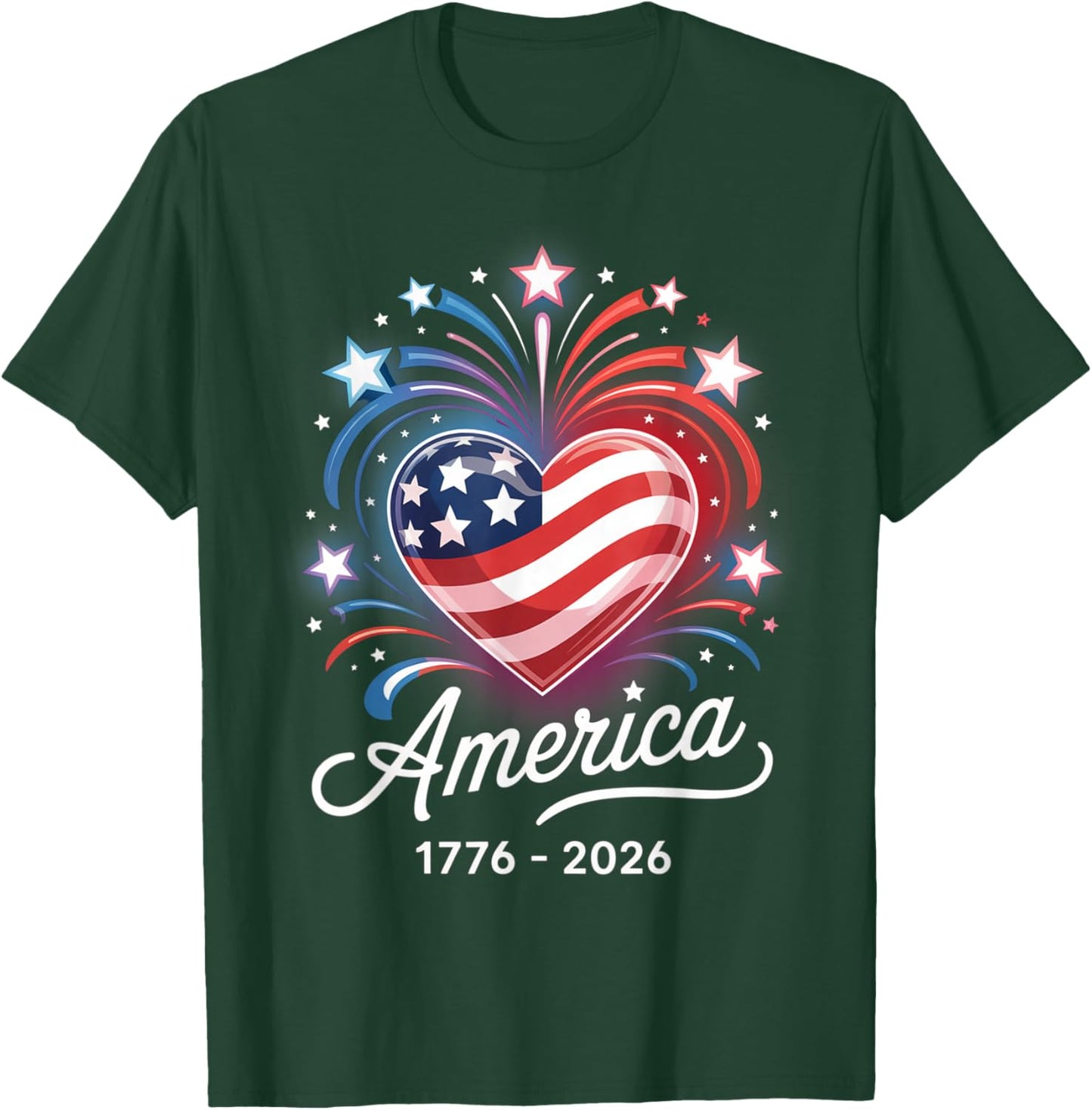 Flag Heart 1776 2026 July 4th 250th Birthday T-Shirt - T-Shirt | Forest