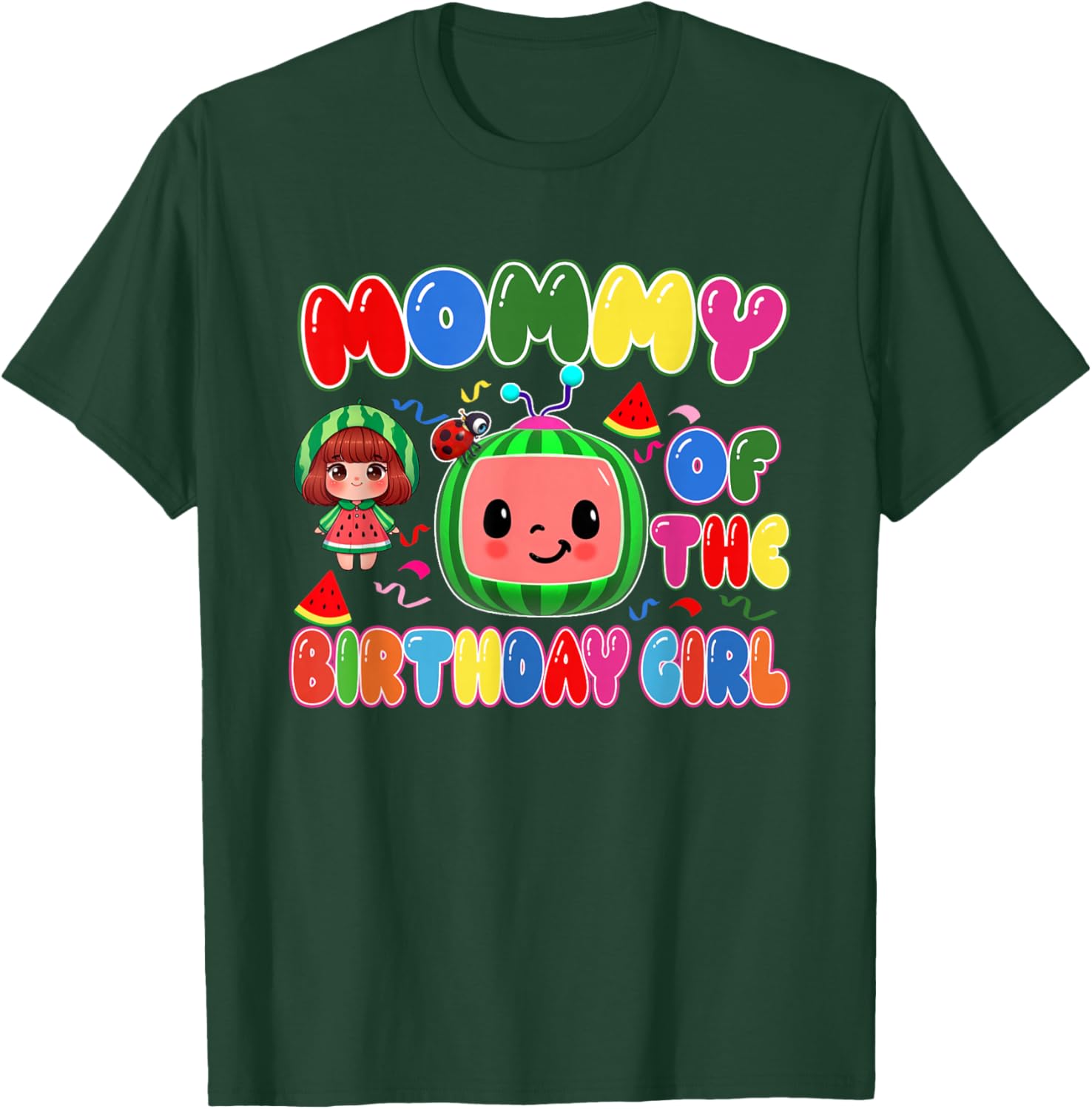 Mommy of The Birthday Girl Melon Family Matching Funny T-Shirt - T-Shirt | Forest