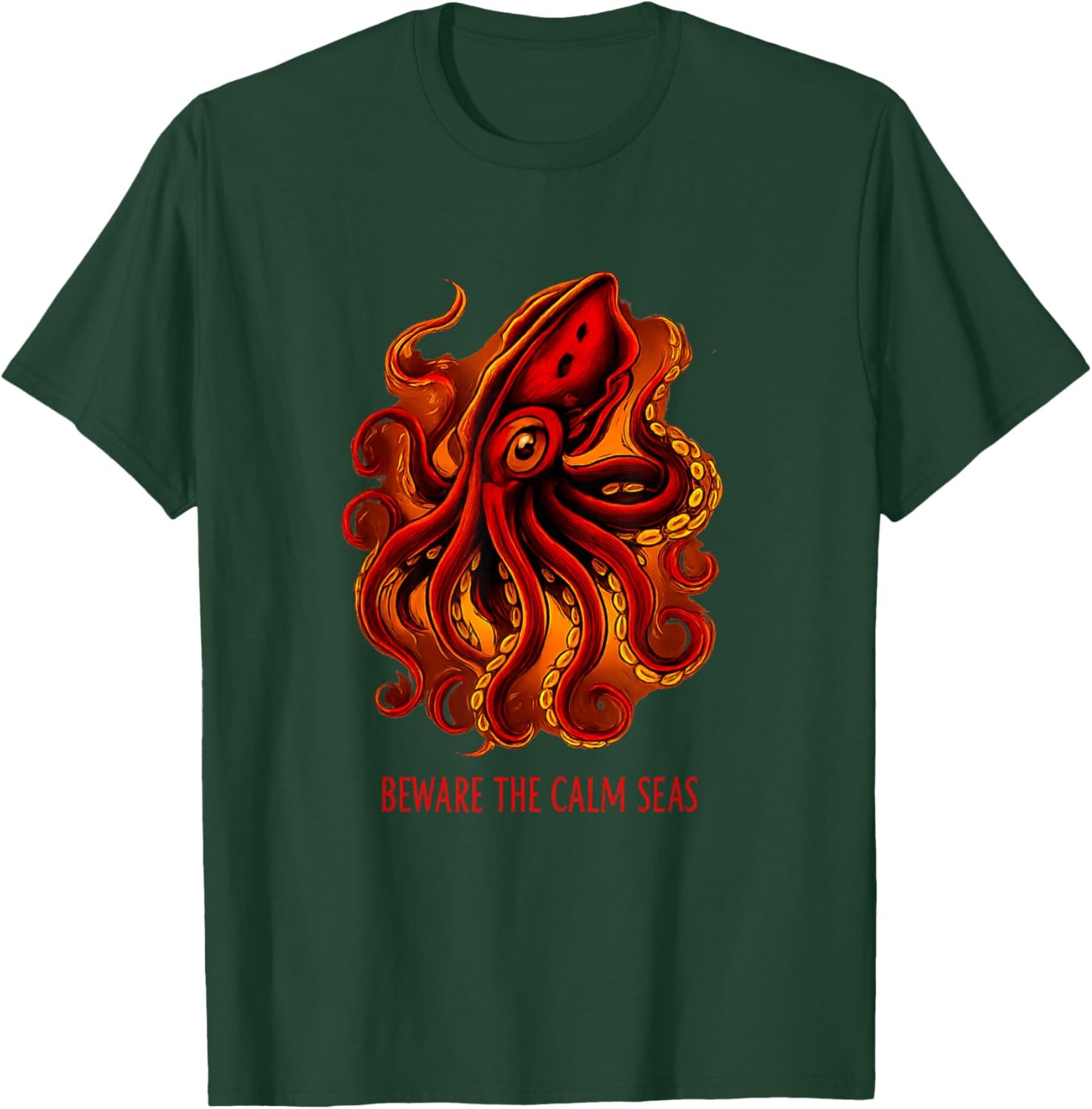 Deep Seas Monster Octopus Aquarium Beware The Calm Seas T-Shirt - T-Shirt | Forest