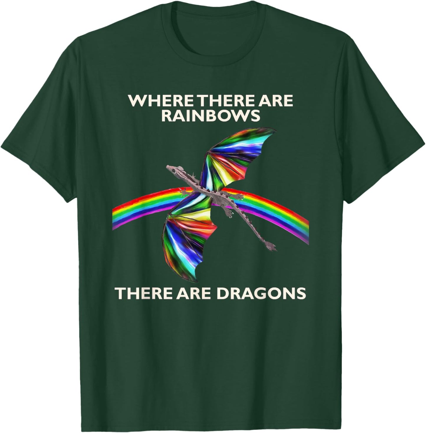 Rainbow Colors, Dragon Strength – Pride T-Shirt - T-Shirt | Forest