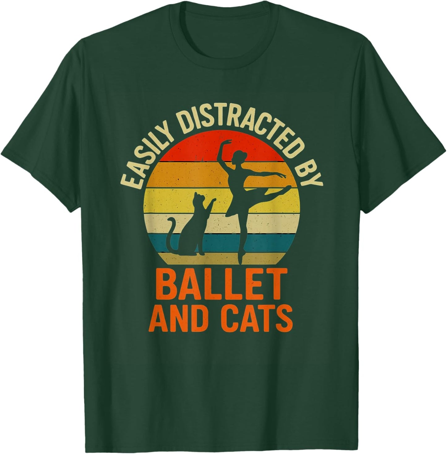 Easily Distracted by Ballet Cats Retro Ballerina Cat Lover T-Shirt - T-Shirt | Forest
