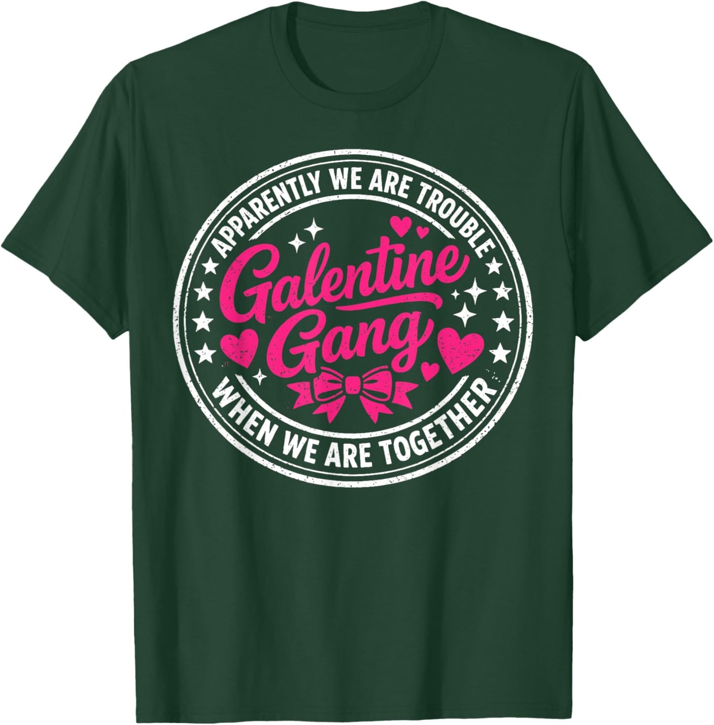 Galentine Gang Matching Girls Night Valentine’s Day Squad T-Shirt - T-Shirt | Forest