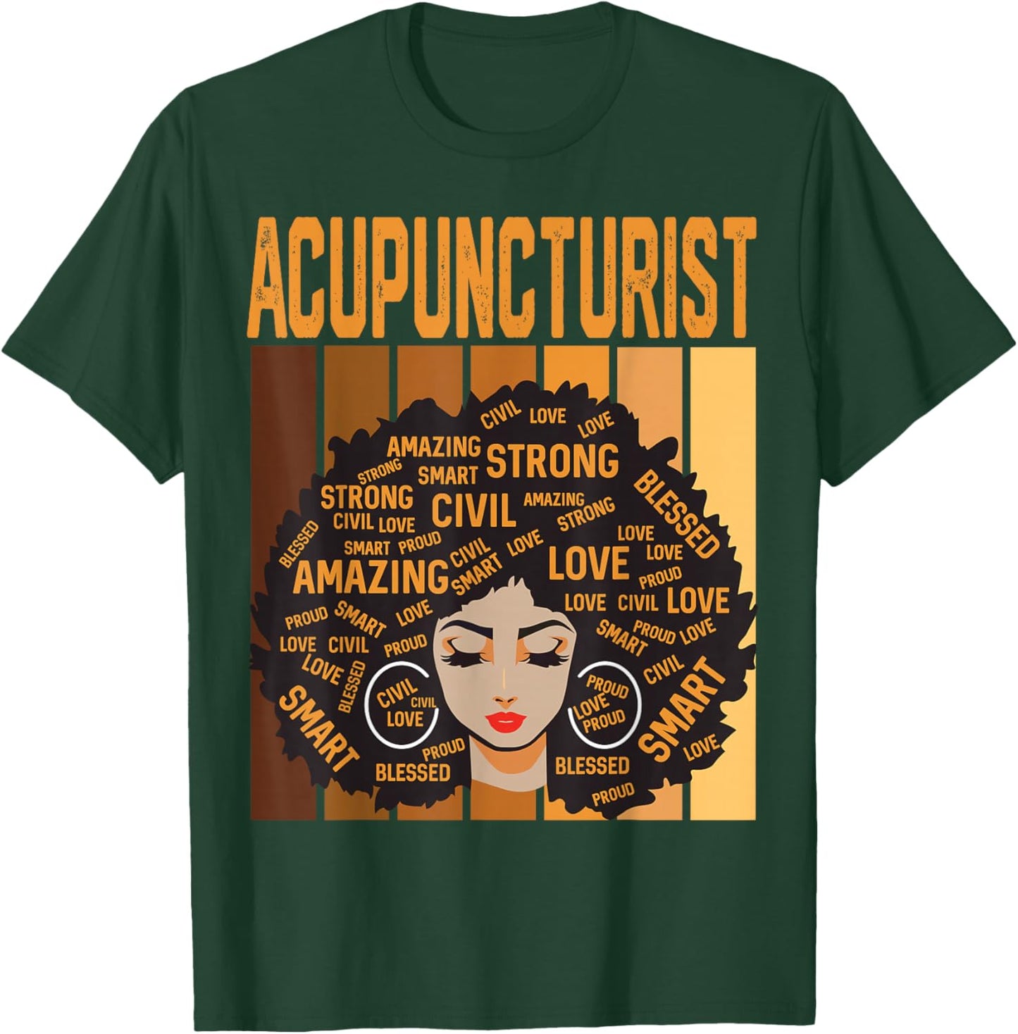 Acupuncturist Powerful Black History Month Black Pride T-Shirt - T-Shirt | Forest