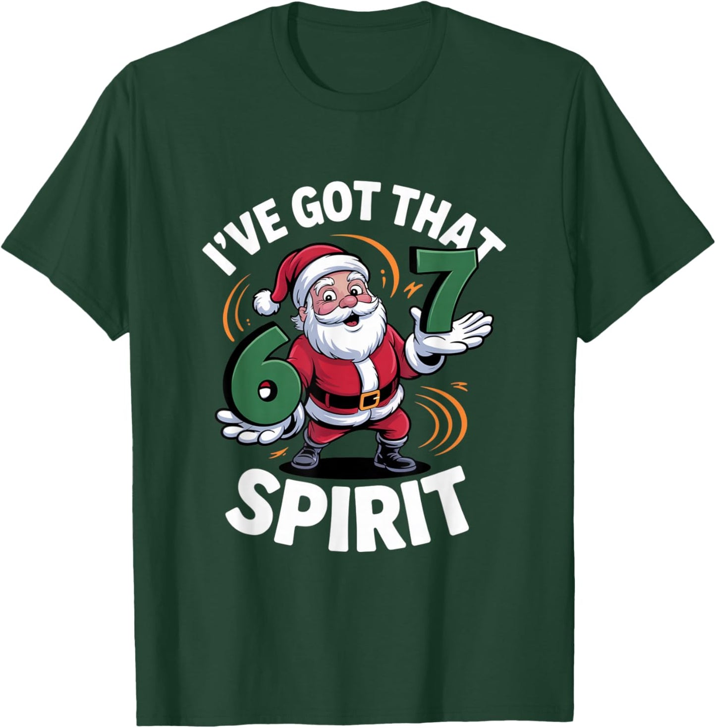Christmas 67 Funny Xmas Six Seven Ugly Sweater 6-7 T-Shirt - T-Shirt | Forest