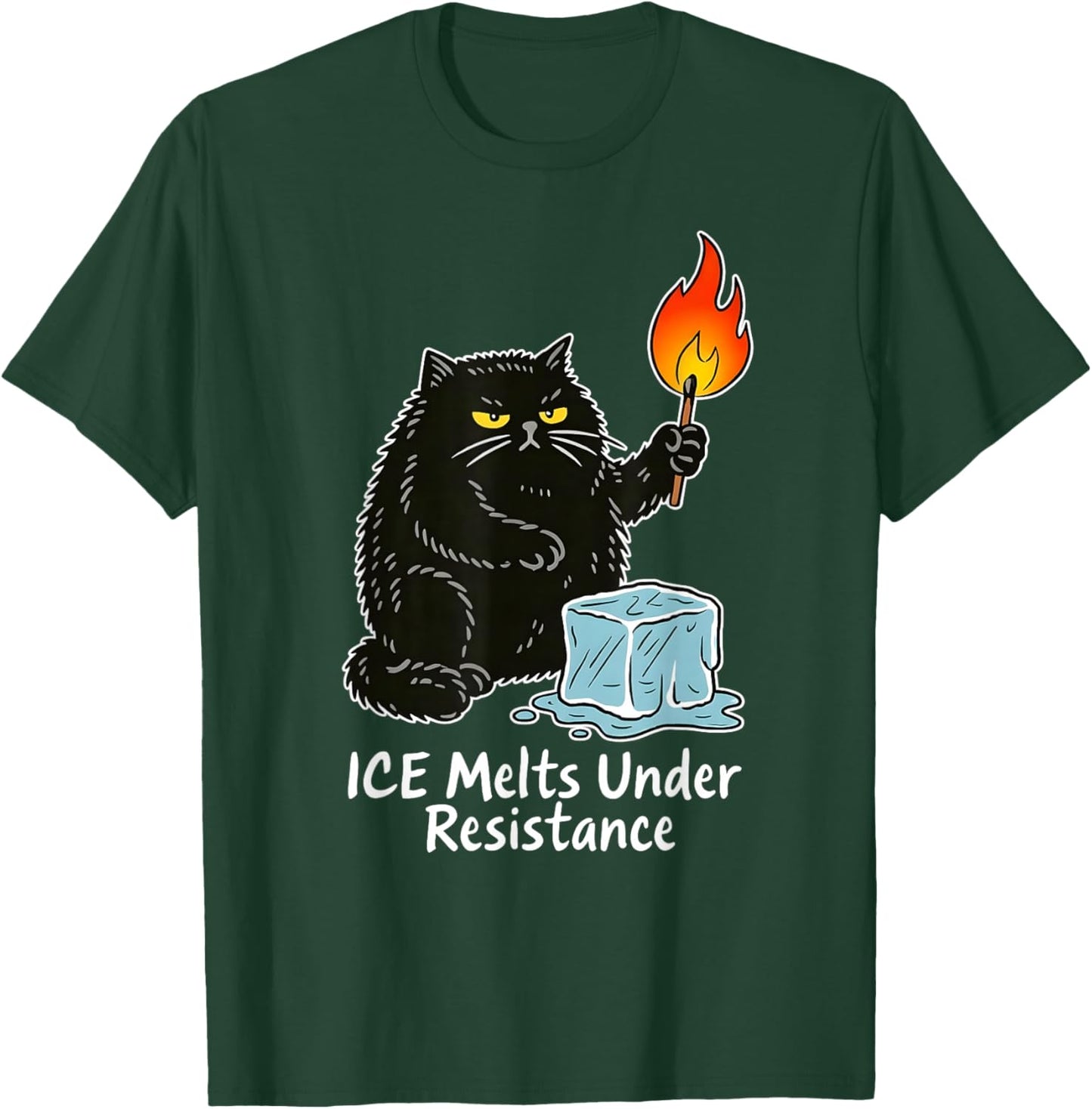 ICE Melts Under Resistance Funny Black Cat T-Shirt - T-Shirt | Forest